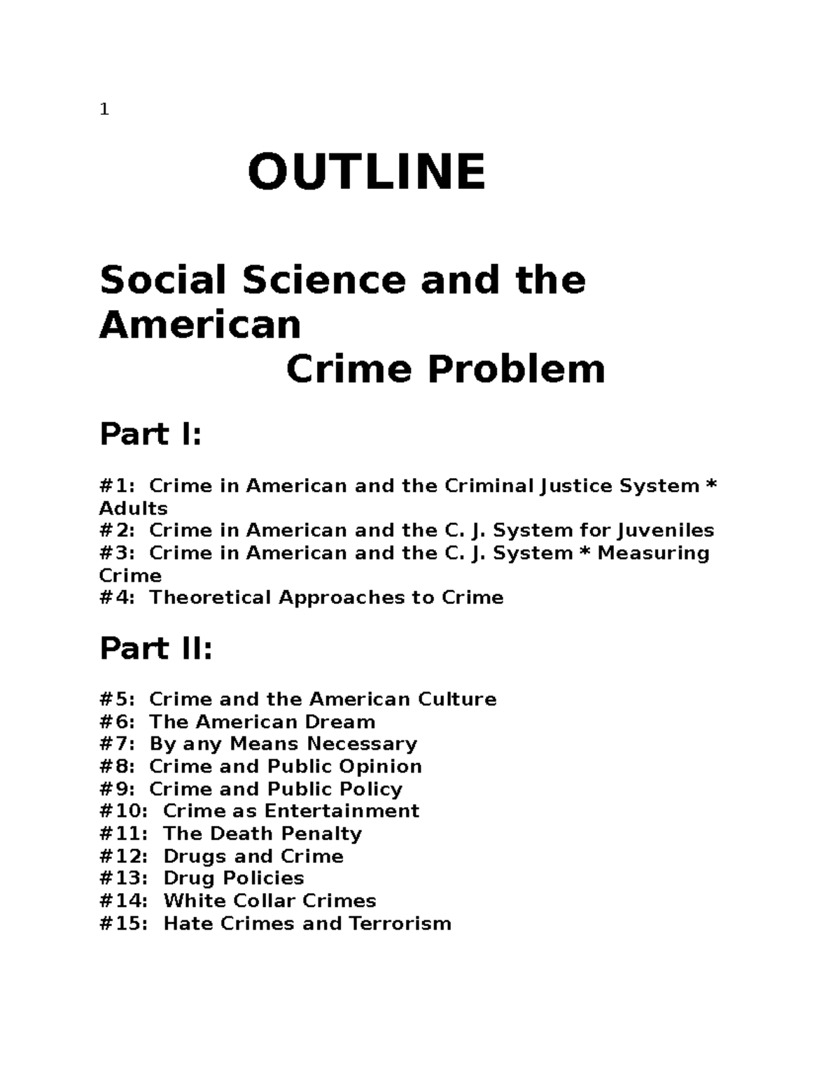 Criminal Justice Notes Semester 1 1 Outline Social Science And The American Crime Problem Part 2270