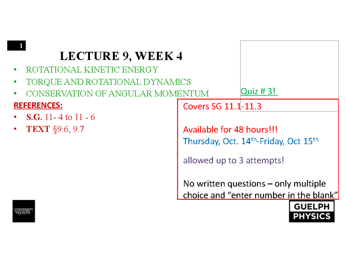 PHYS 1080 Lecture 9 LECTURE 9, WEEK 4 ROTATIONAL ENERGY