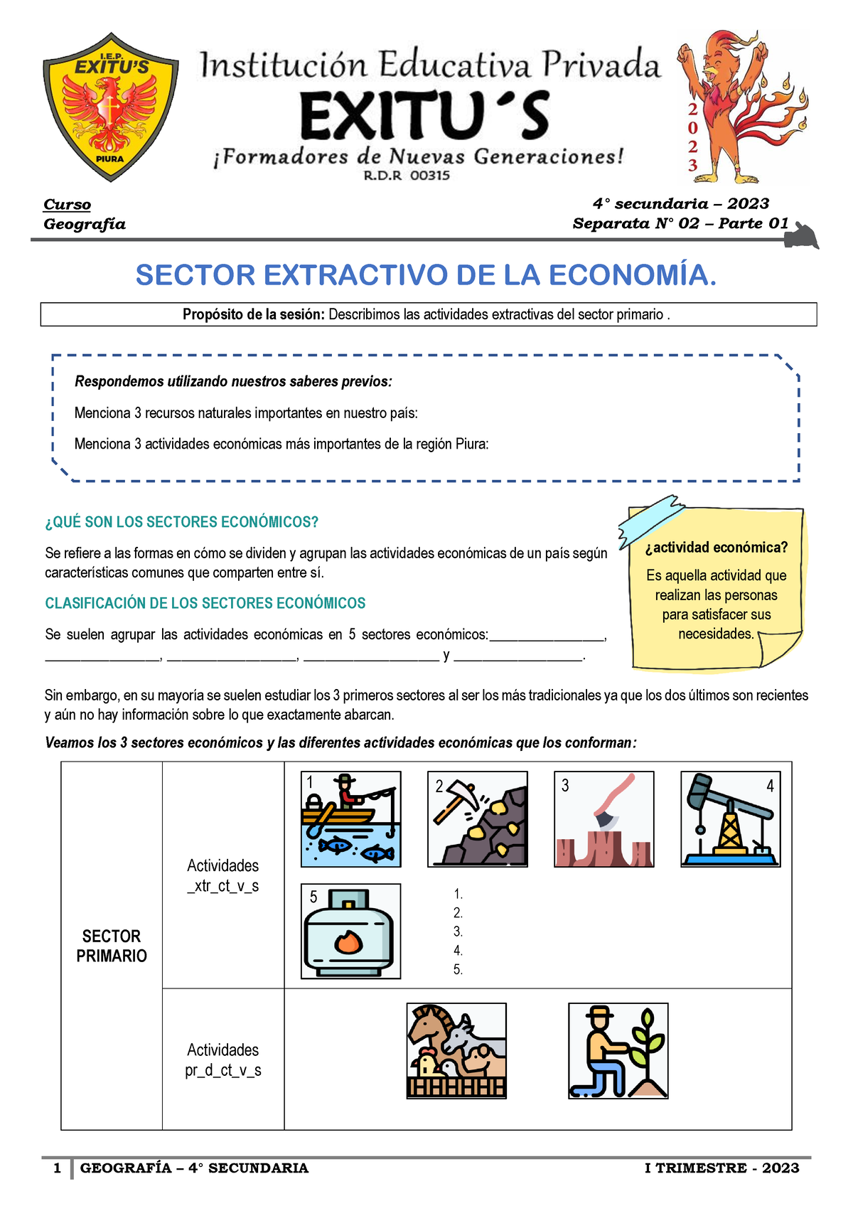 G4.2 Sector Extractivo - SECTOR EXTRACTIVO DE LA ECONOMÍA. Propósito De ...