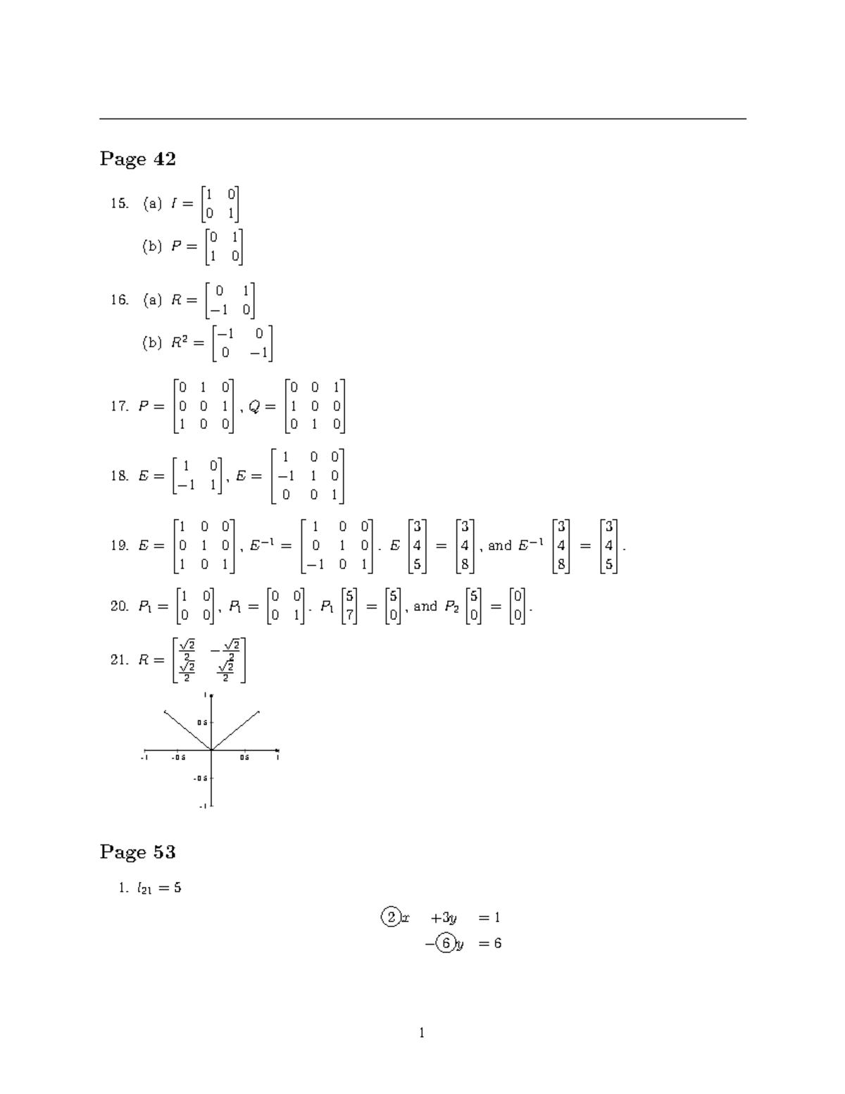 Hw2solns - Solutions to homework 2 - Page 42 1 15. (a) I = 0 0 (b) P ...