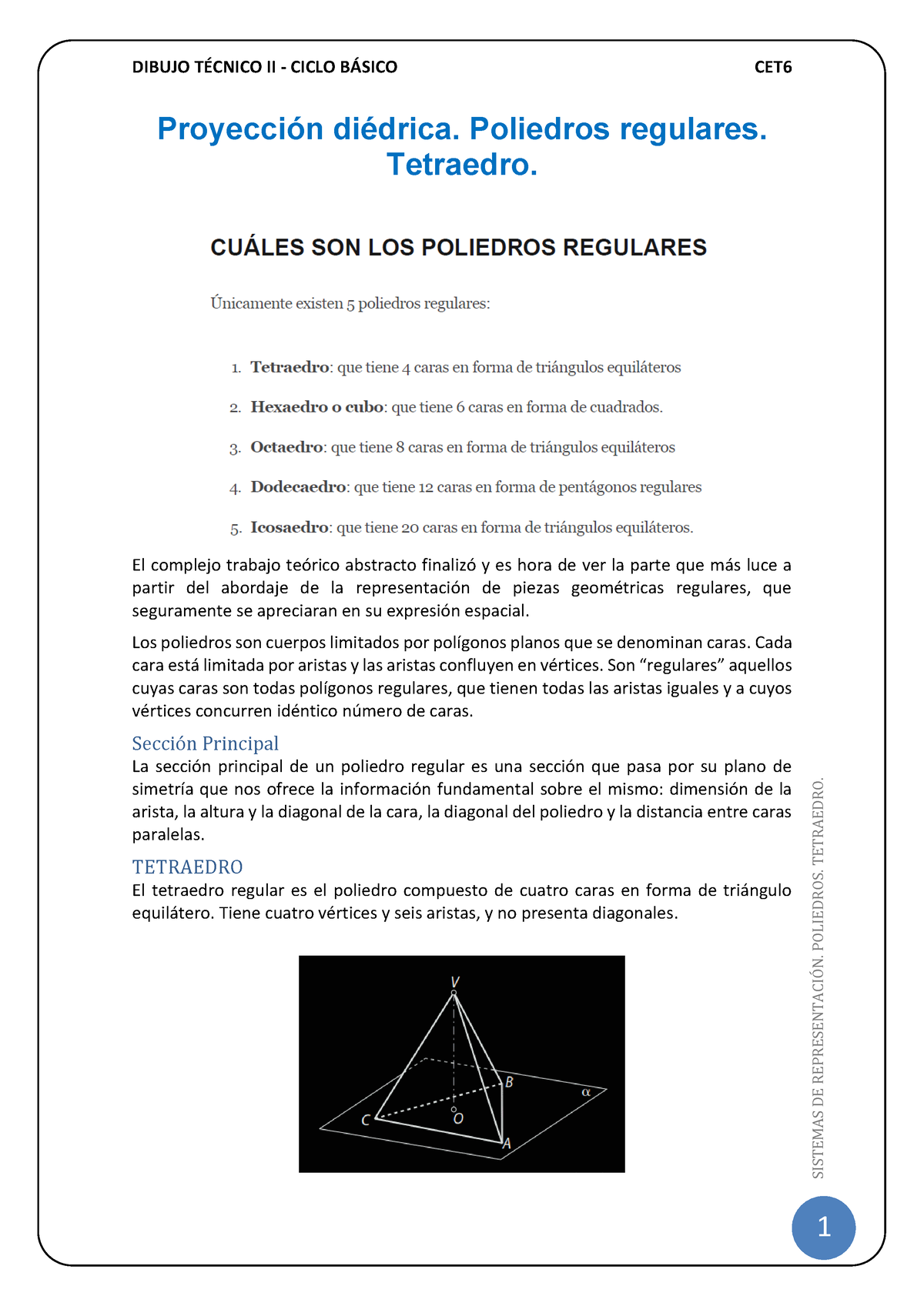 Sistemas DE Representación Poliédrico Poliedros. Desarrollo - SISTEMAS ...