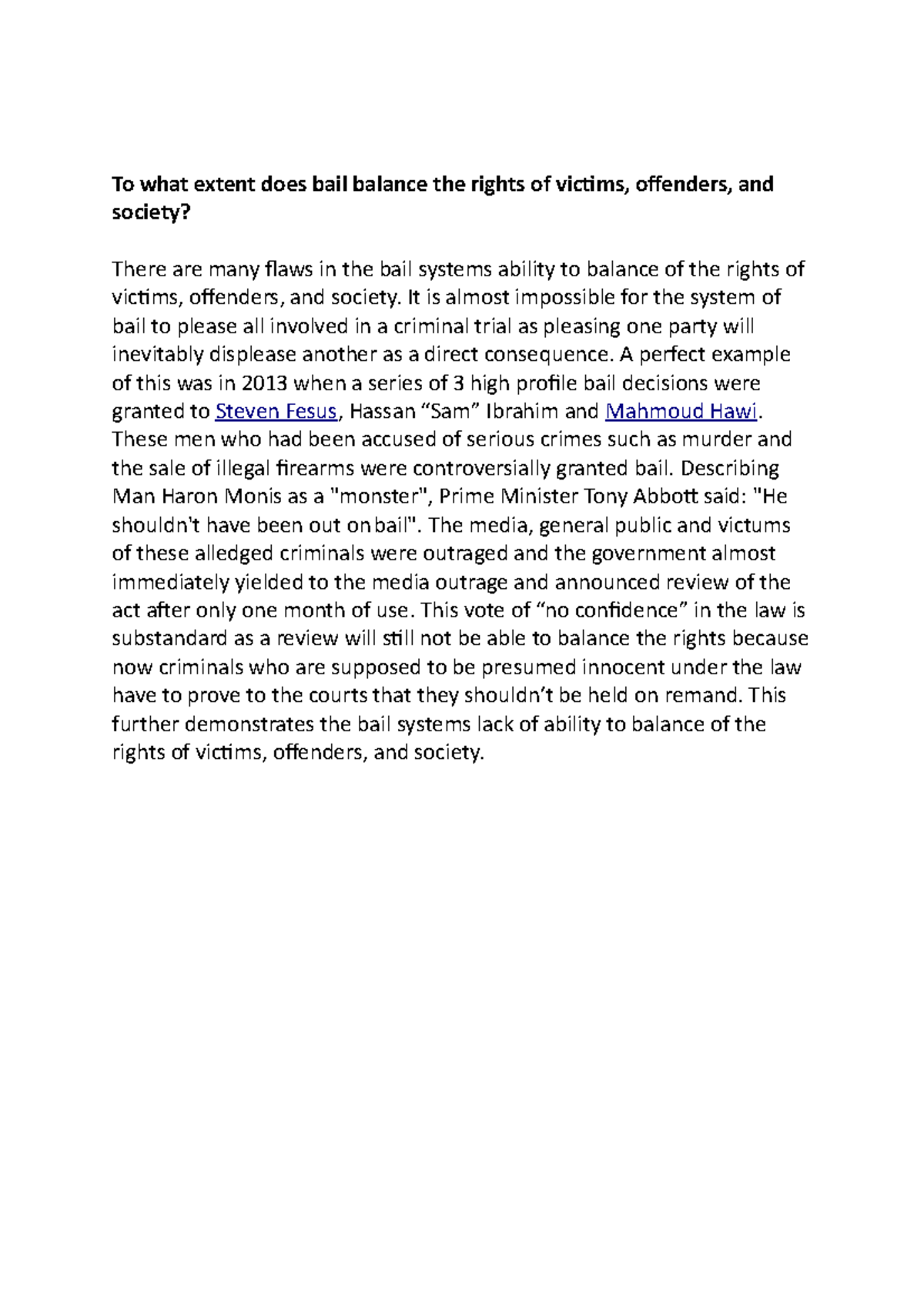 To what extent does bail balance the rights of victims - It is almost ...