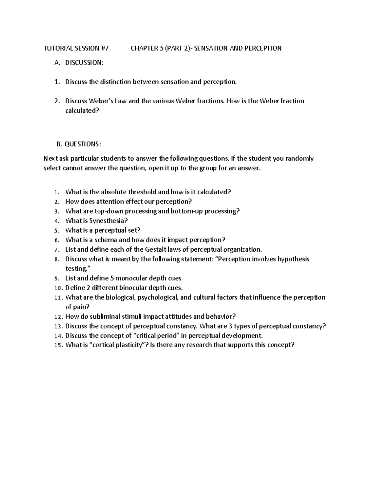 SENSATION AND PERCEPTION Tutorial 7 Qs - TUTORIAL SESSION #7 CHAPTER 5 ...