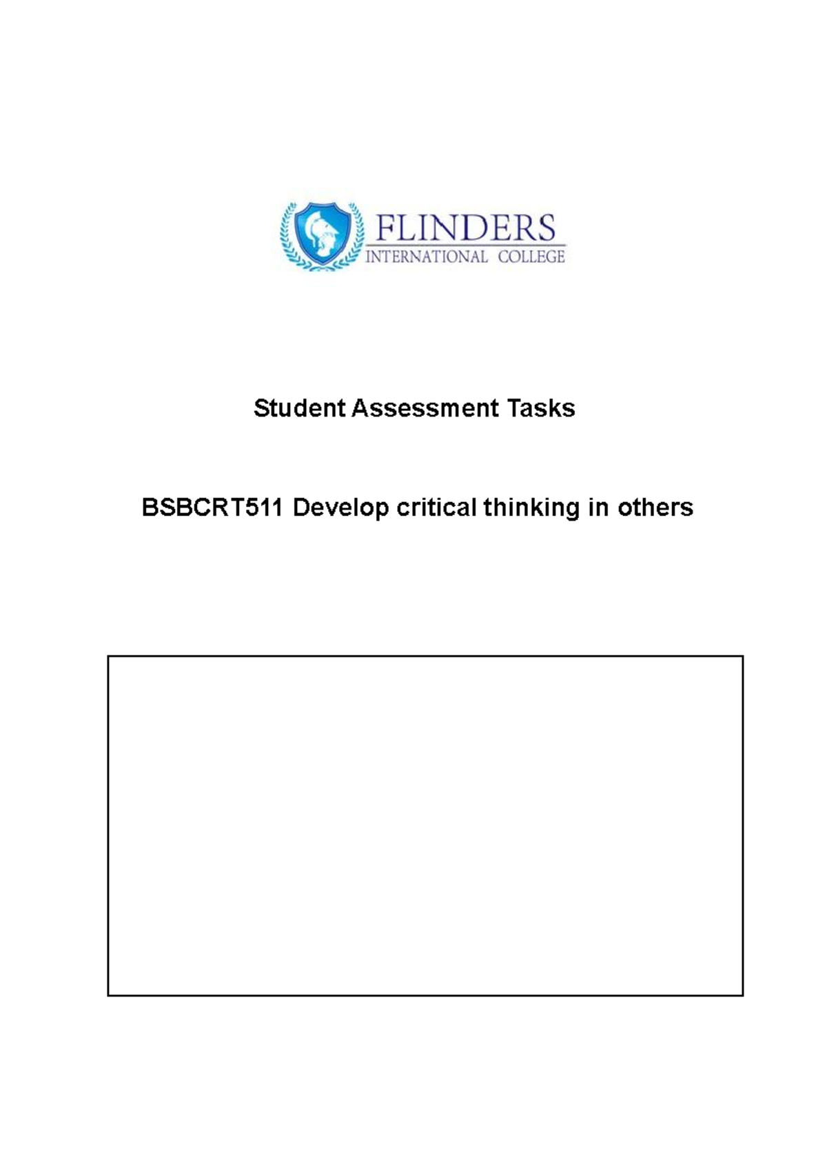 bsbcrt511 develop critical thinking in others assessment answers