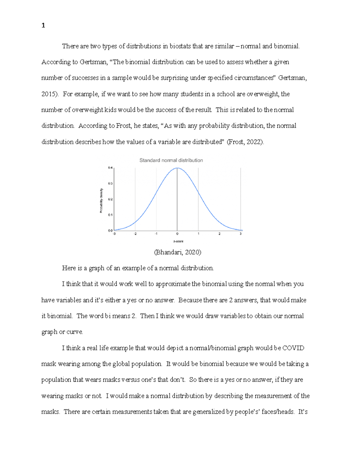 3-1 Discussion - 1 There are two types of distributions in biostats ...