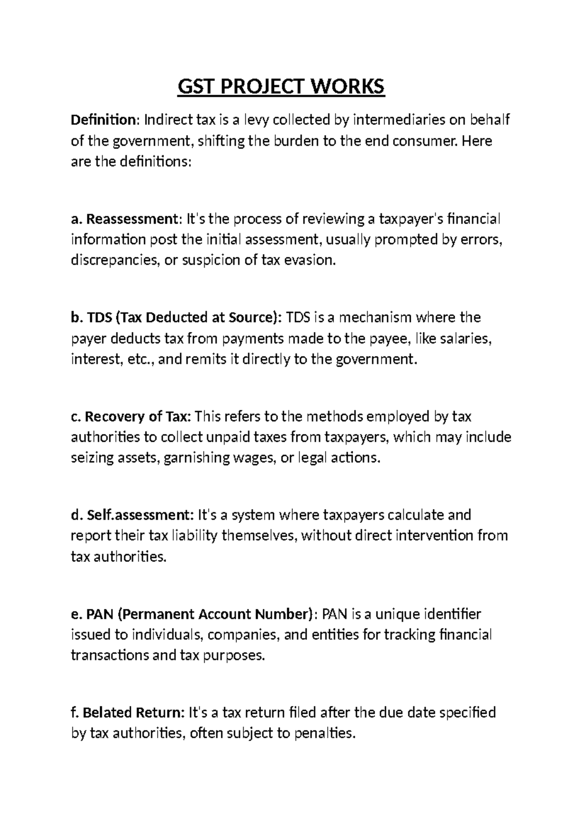 Gst project work - GST PROJECT WORKS Definition: Indirect tax is a levy ...