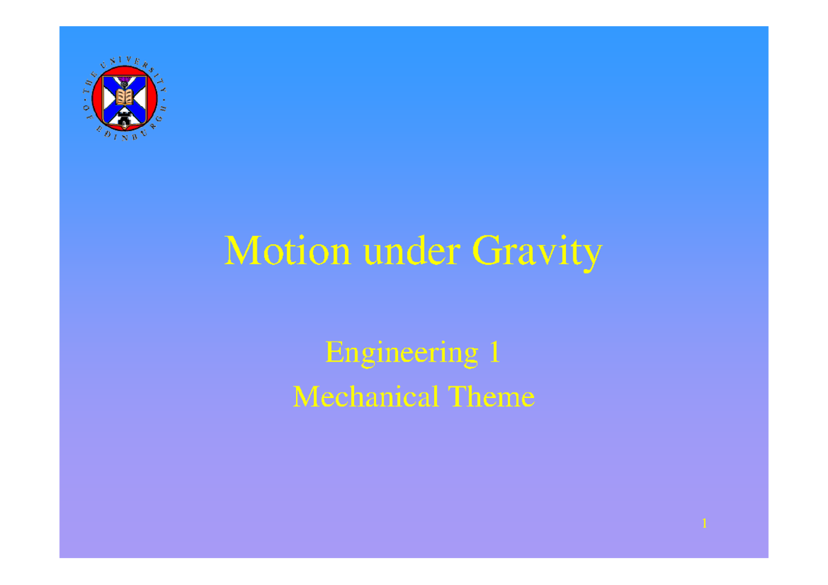 Motion Under Gravity Engineering - Studocu