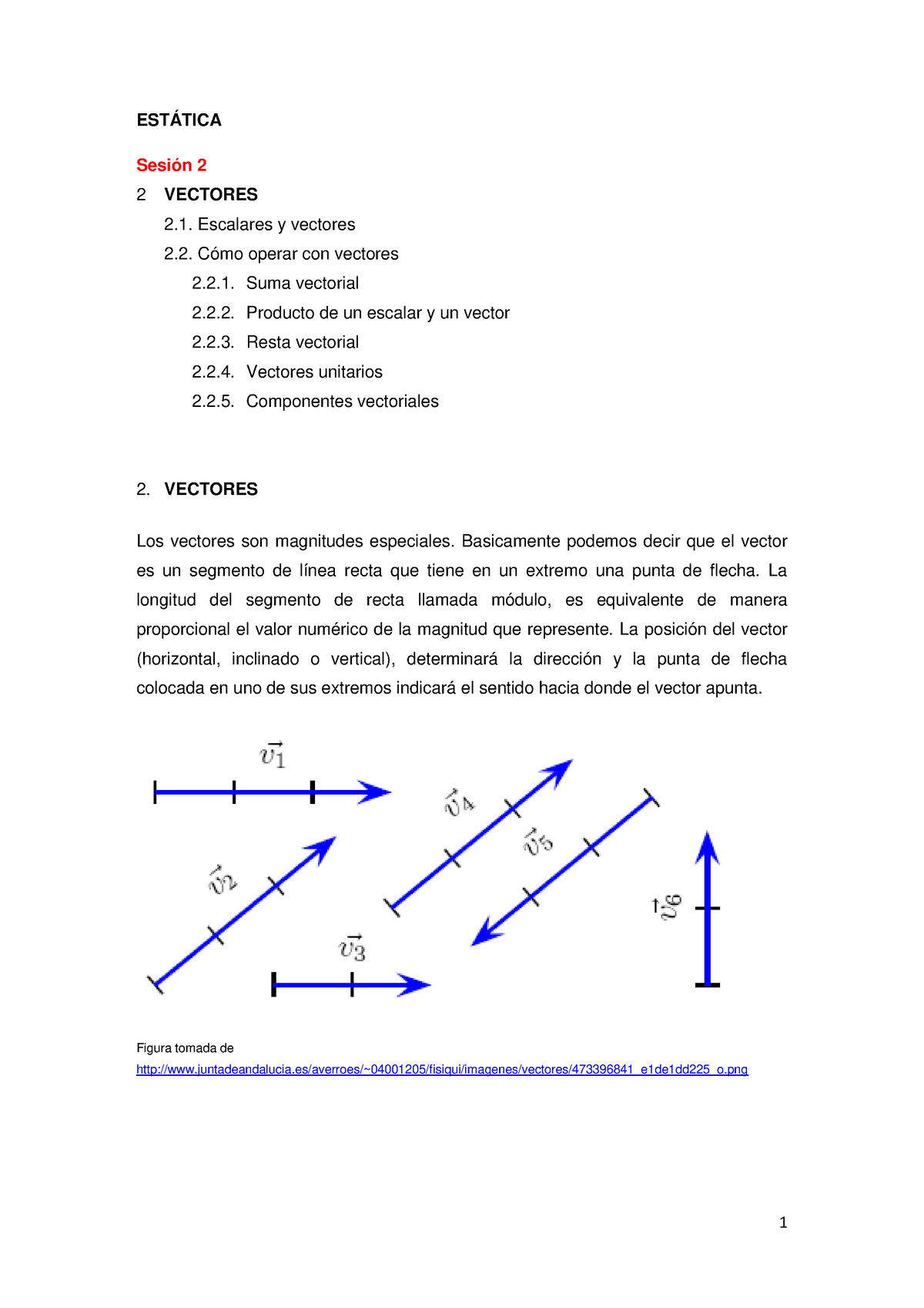 Vectores - ESTÁTICA Sesión 2 2 VECTORES 2. Escalares Y Vectores 2. Cómo ...