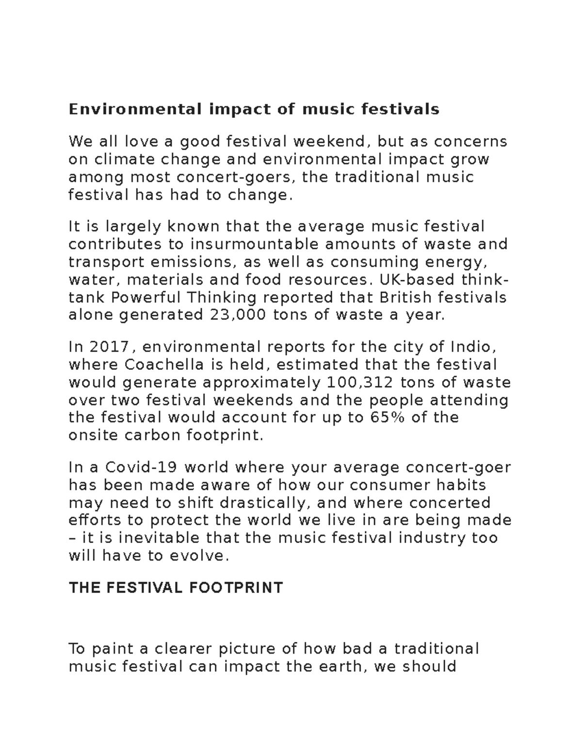 Environmental impact of music festivals - It is largely known that the ...