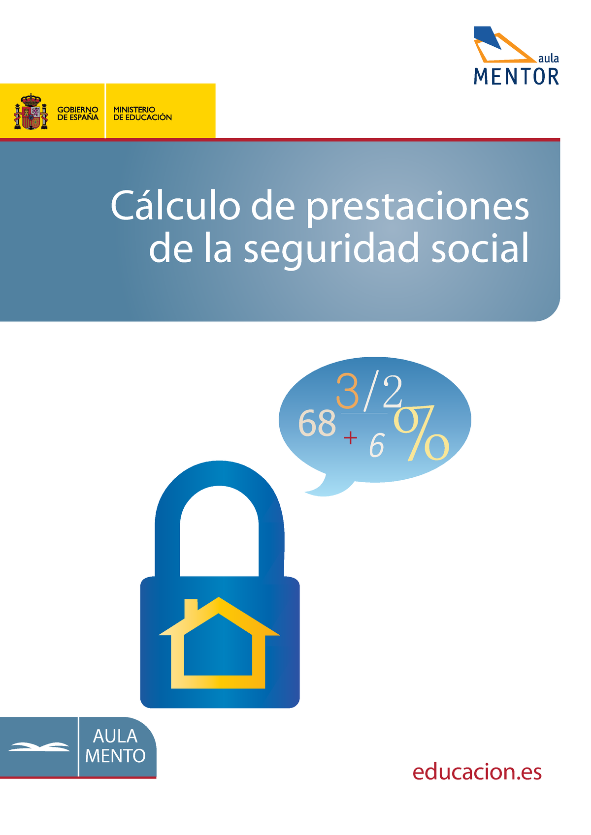 Calculo Prestaciones Seguridad Social - Educacion AULA MENTO 68 6 3/ 2 ...