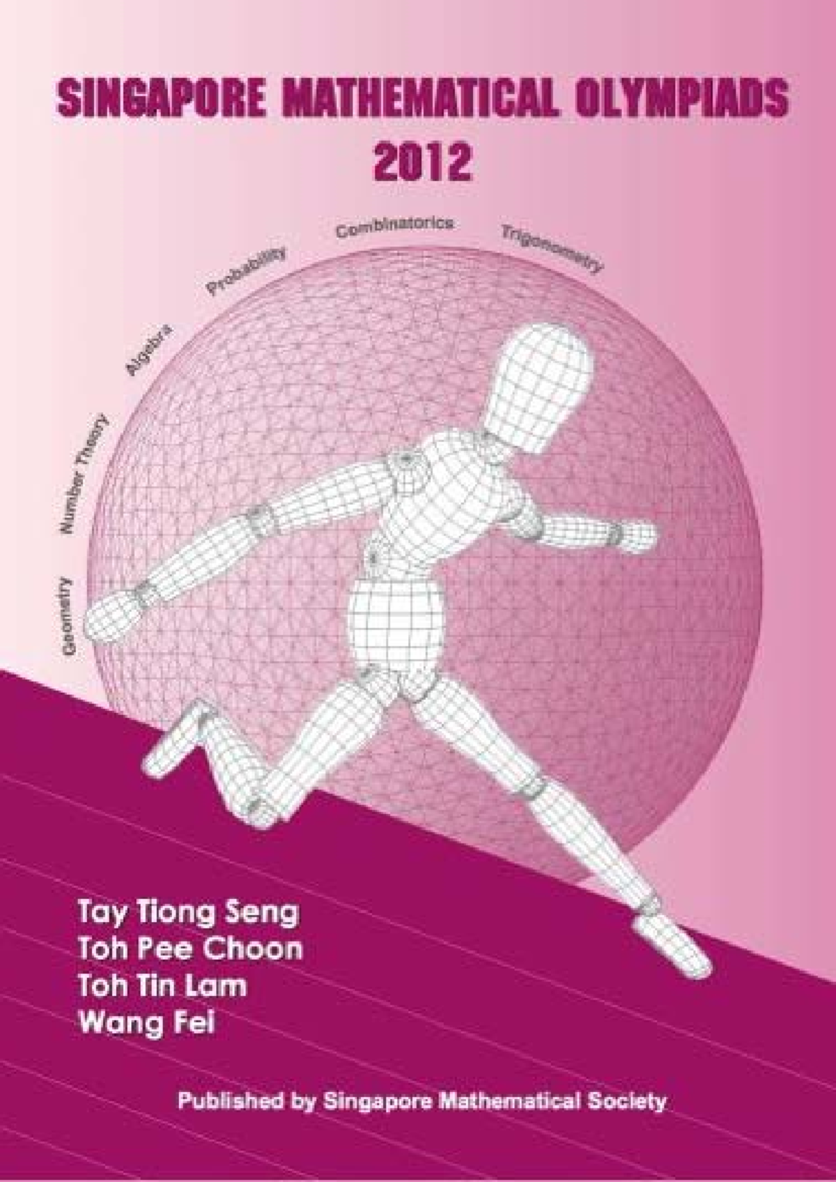 2012-smo - SMO stuffs - Singapore Mathematical Society Singapore ...