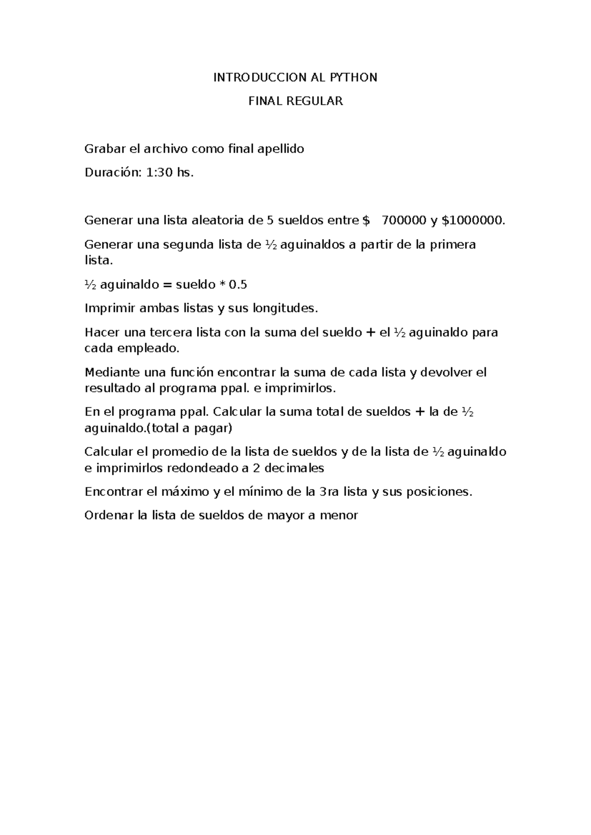 Introduccion AL Python final regular - INTRODUCCION AL PYTHON FINAL ...