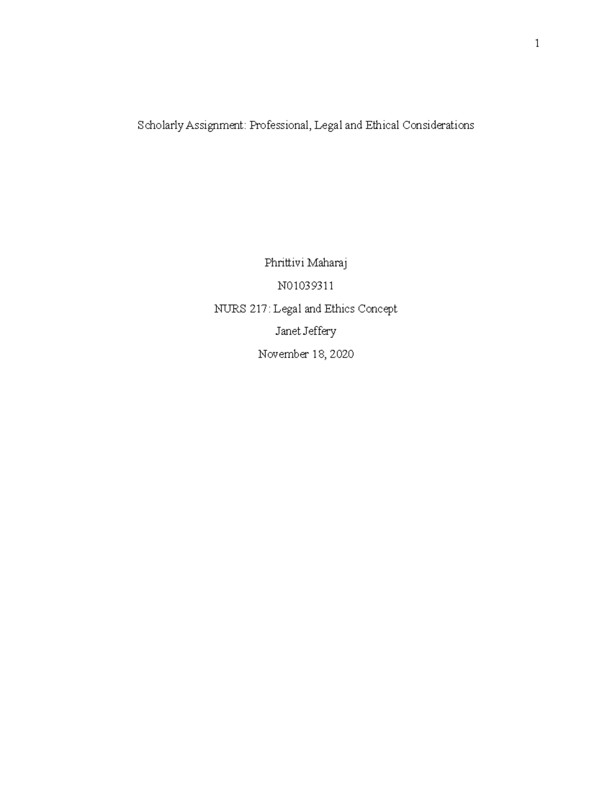 Scholarly Assignment NURS 217 - 1 Scholarly Assignment: Professional ...