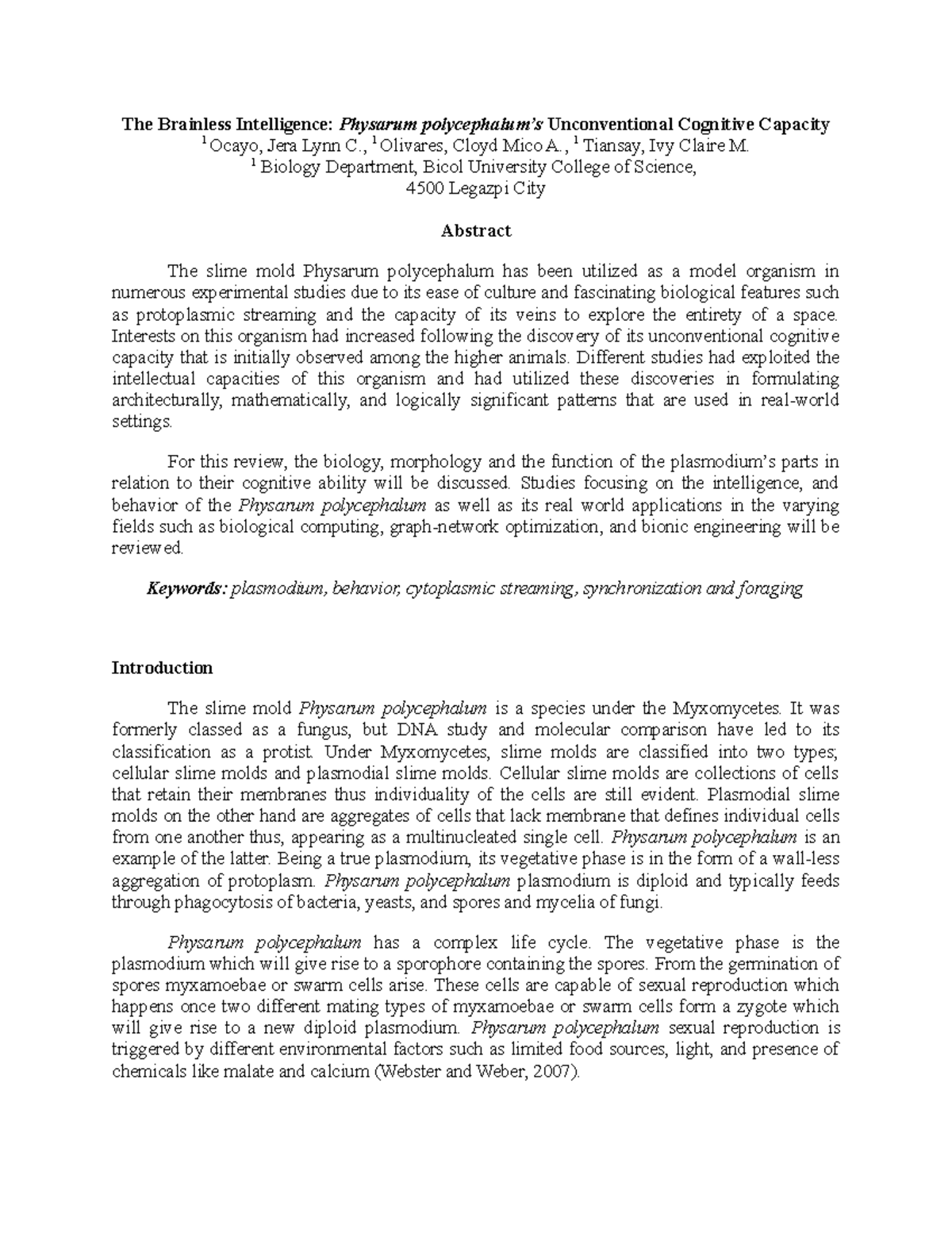 Biological network construction - The Brainless Intelligence: Physarum ...
