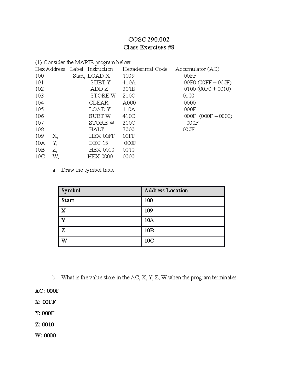 Class Exercise 8 Cosc 290 Class Exercises 1 Consider The Marie Program Below Hex Address 