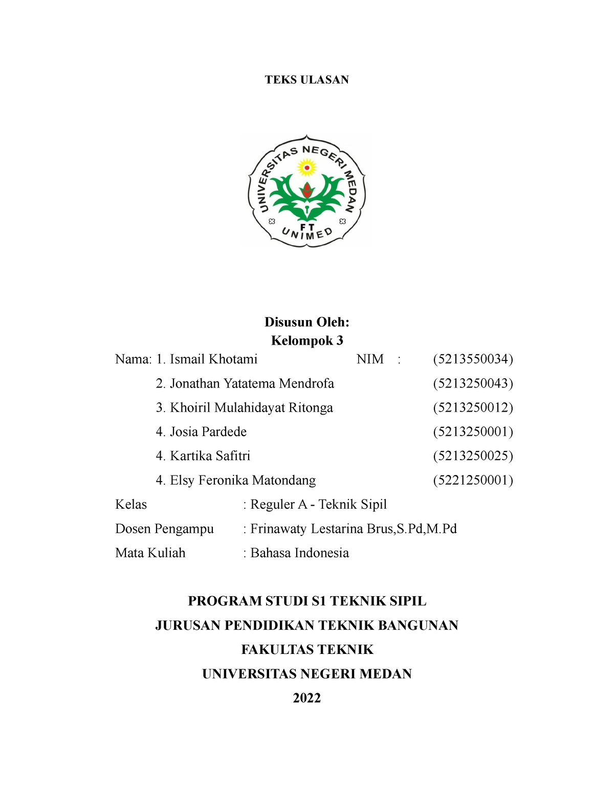 Pengertian Teks Ulasan - TEKS ULASAN Disusun Oleh: Kelompok 3 Nama: 1 ...