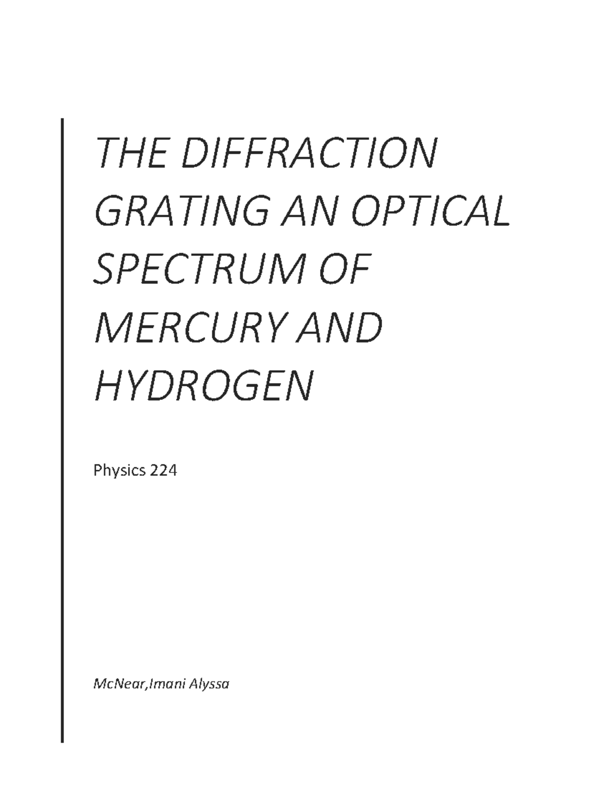 Lab 10 phys 224 Lab report for the diffraction grating an optical