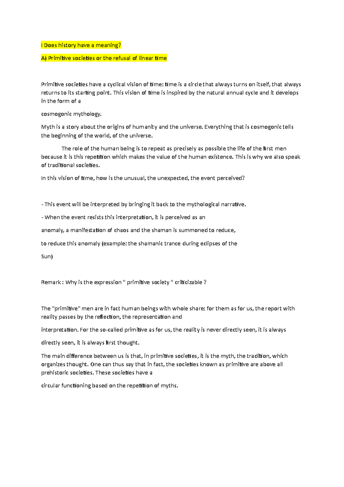 I Does history have a meaning This vision of time is inspired by the