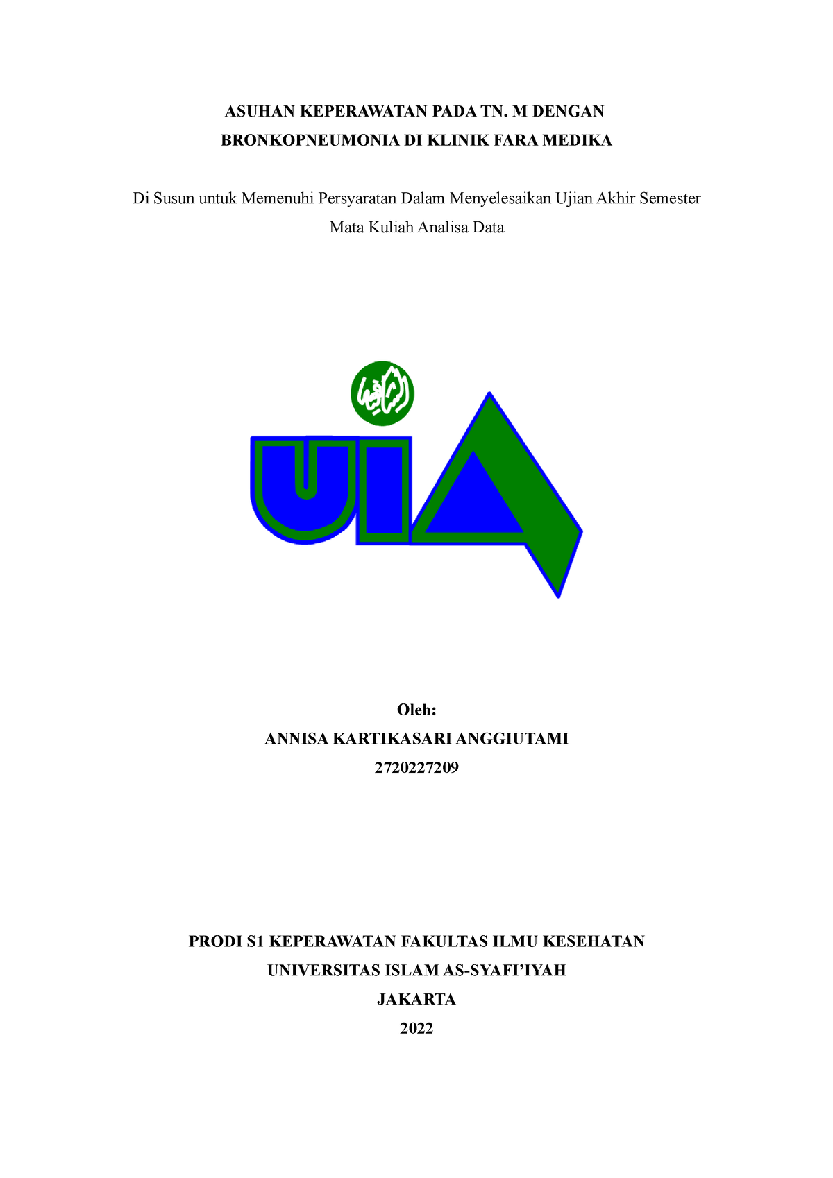 UAS Analisa Data - ASUHAN KEPERAWATAN PADA TN. M DENGAN BRONKOPNEUMONIA ...