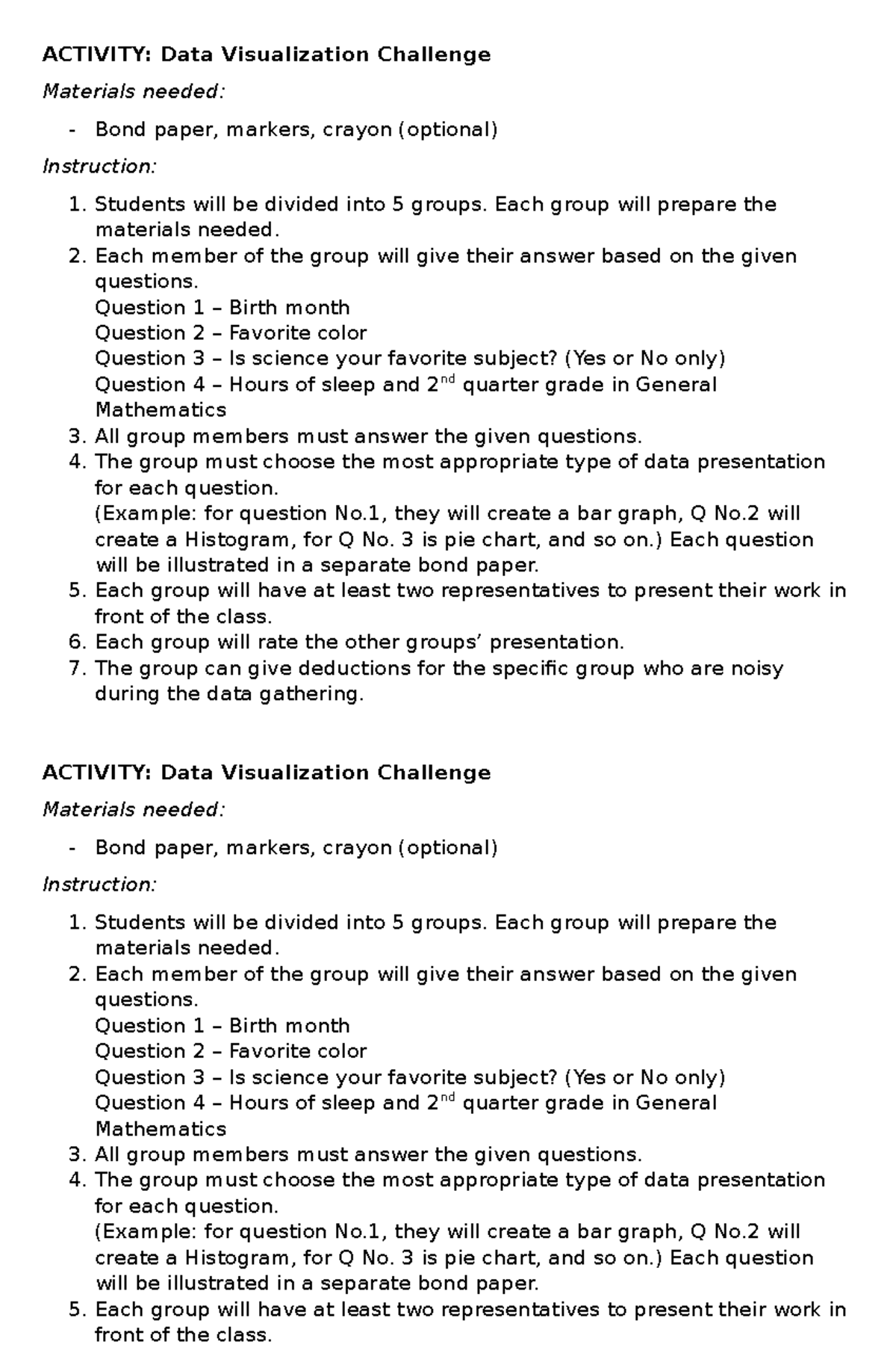 Stats - ACTIVITY: Data Visualization Challenge Materials needed: - Bond ...