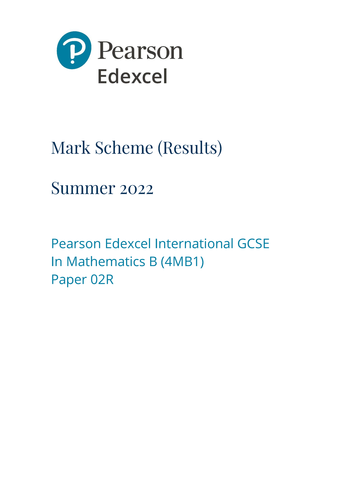 Edexcel Igcse Mathematics B June 2022 Mark Scheme Paper-2R - (4MB1 ...