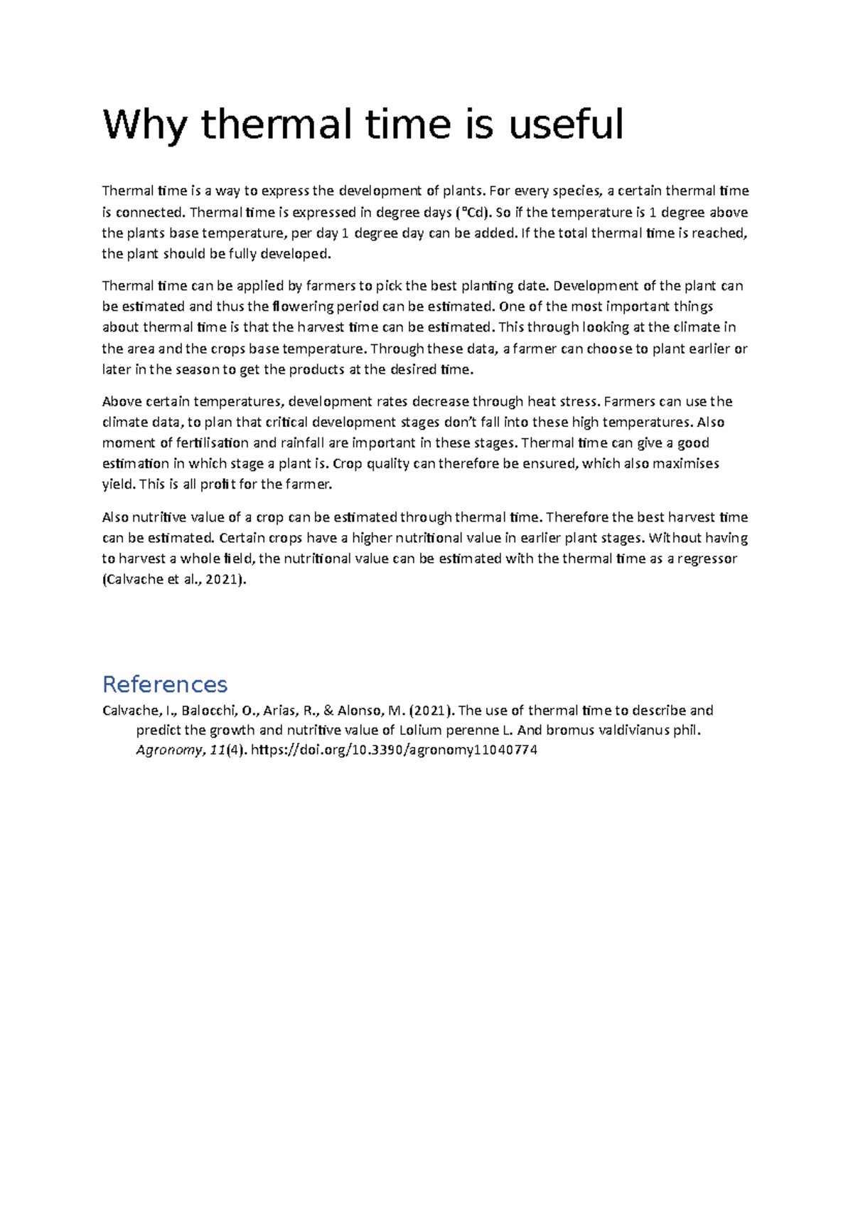 Thermal Time essay Why thermal time is useful Thermal time is a way