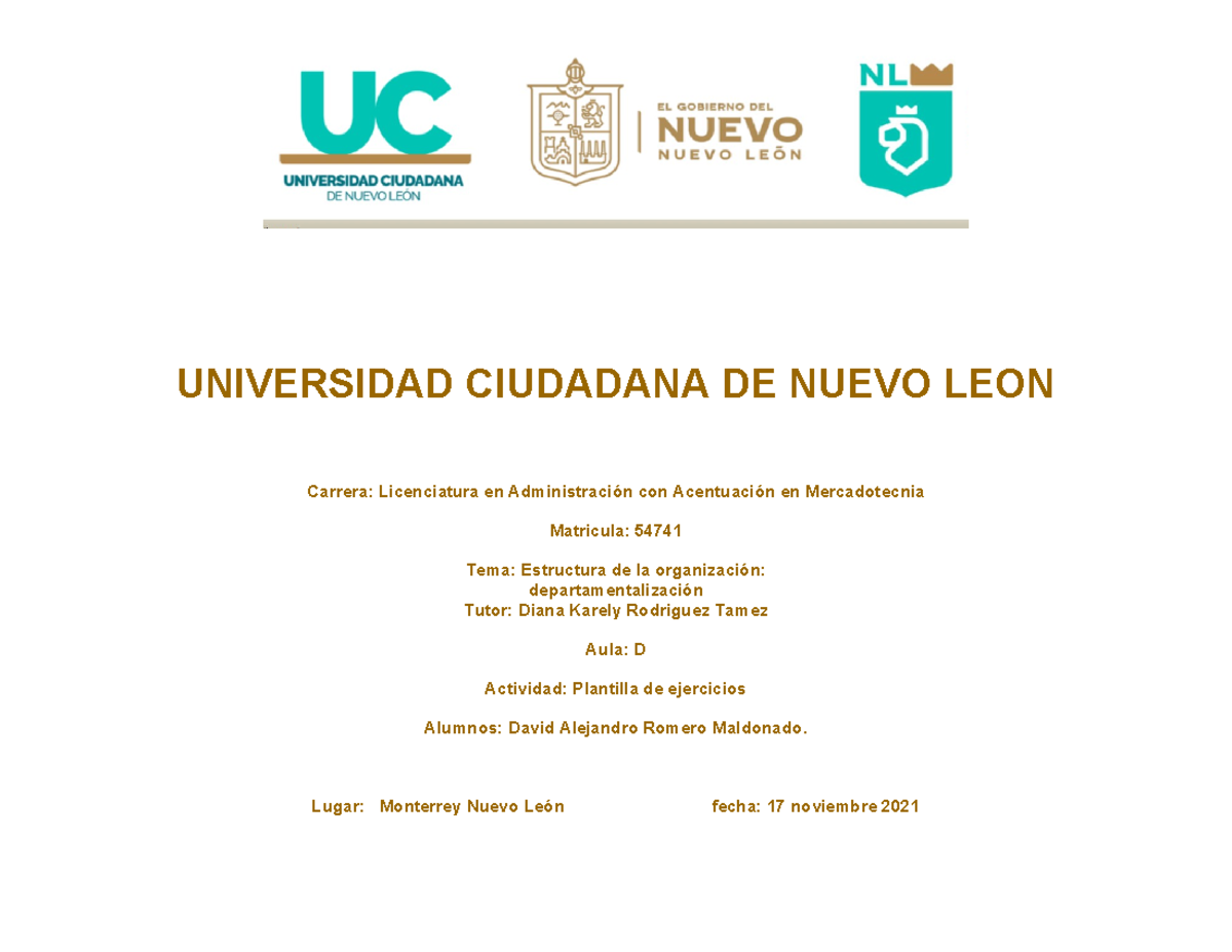 Plantilla act3 David - UNIVERSIDAD CIUDADANA DE NUEVO LEON Carrera
