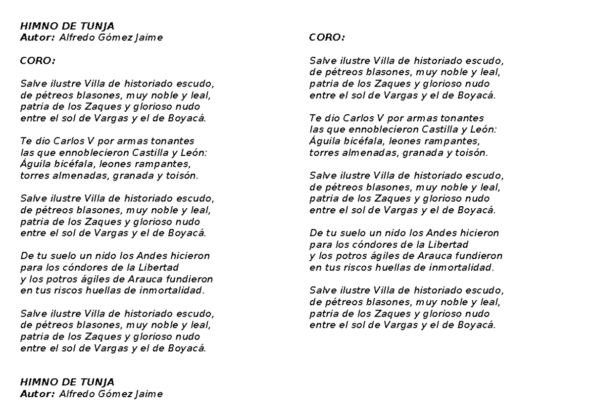 Himno DE Tunja - HIMNO DE TUNJA Autor: Alfredo Gómez Jaime CORO: Salve ...