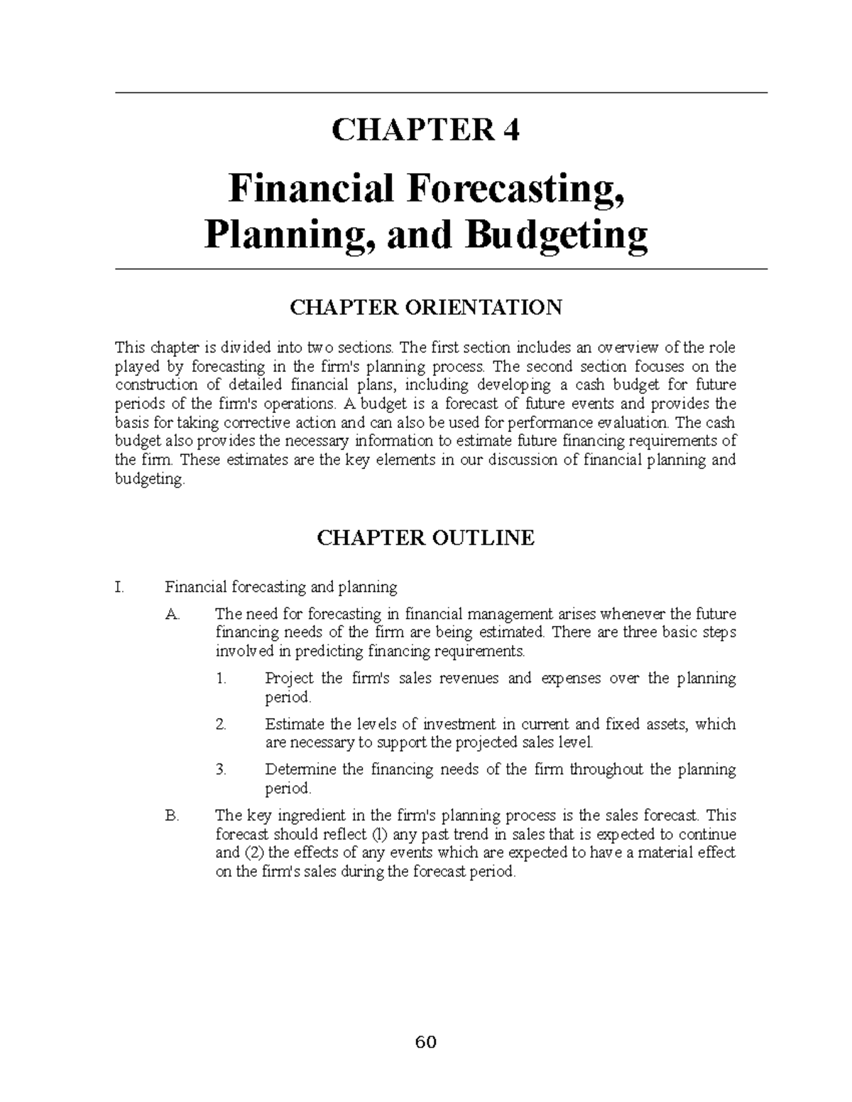 Chapter 04 - CHAPTER 4 Financial Forecasting, Planning, and Budgeting ...