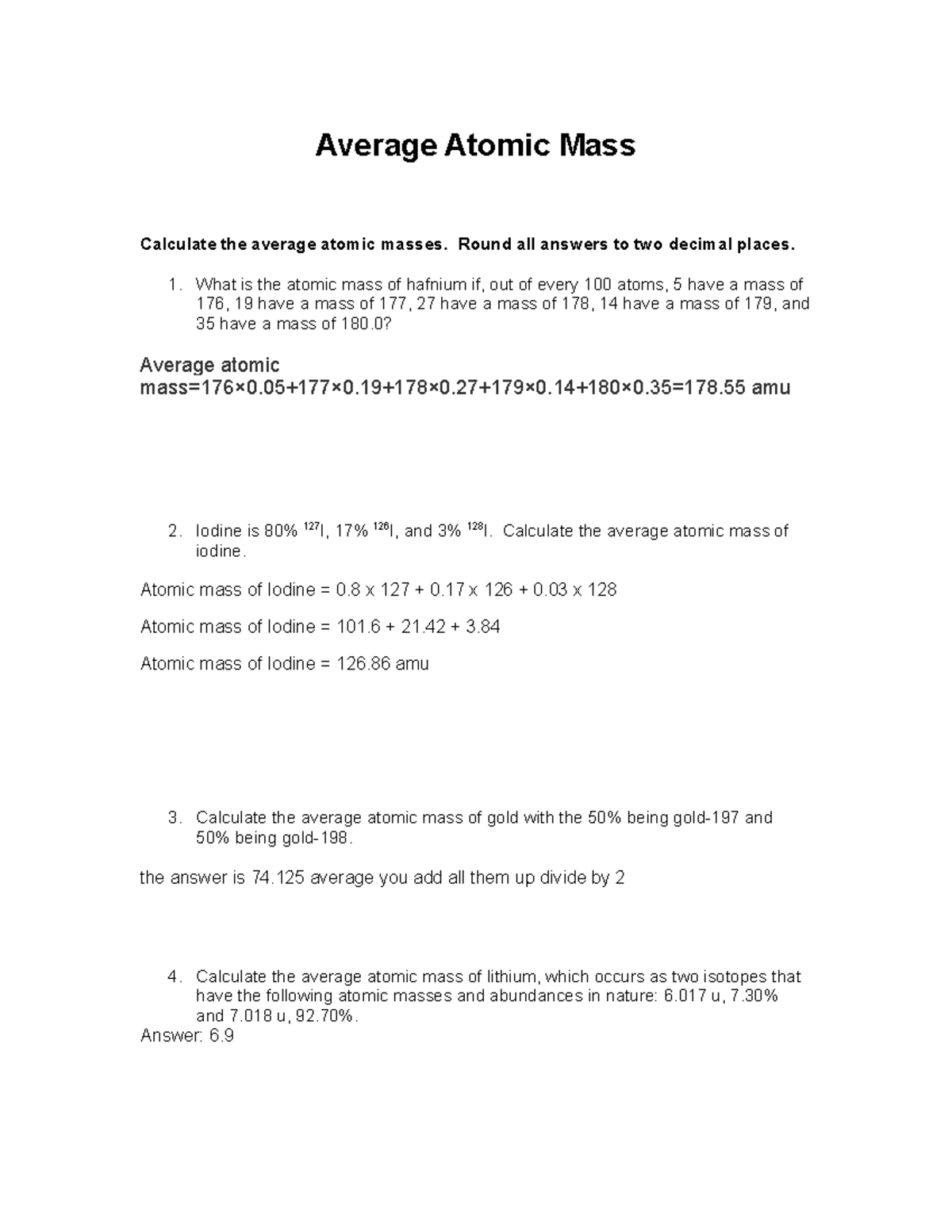 Average Atomic Mass Average Atomic Mass Calculate The Average Atomic Masses Round All Answers 8141