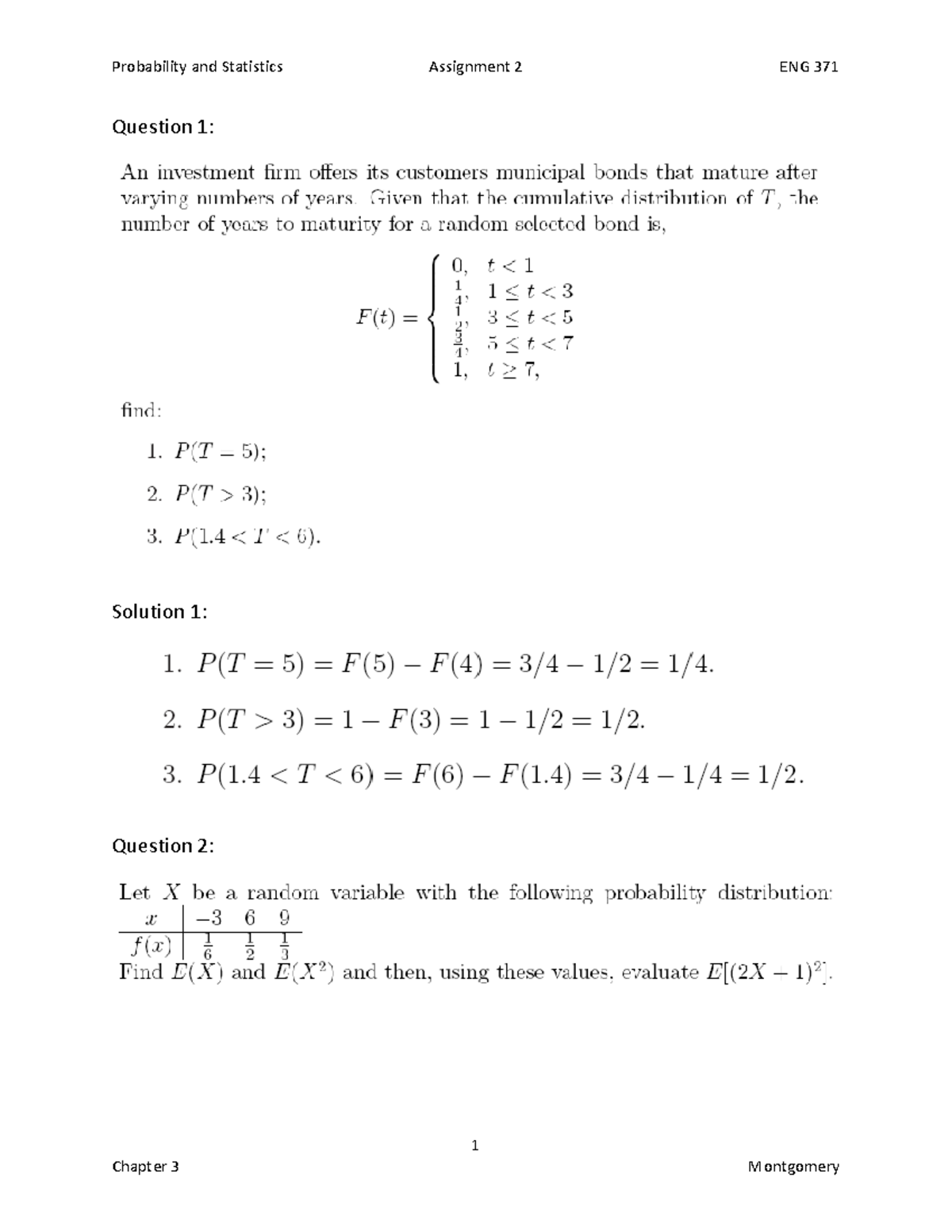 Assignment #2 Solutions - 1 Question 1: Solution 1: Question 2: 2 ...