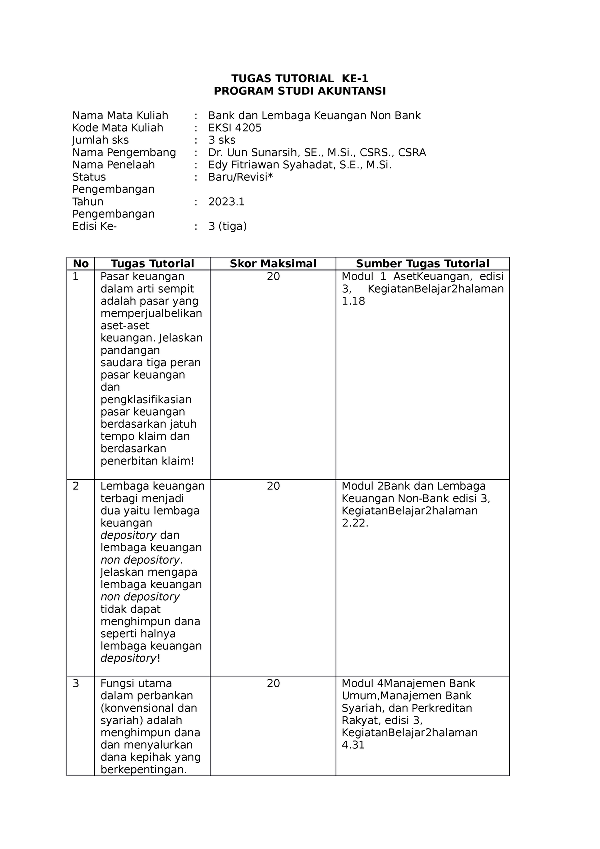 Tugas Tutorial KE 1 - TUGAS TUTORIAL KE- 1 PROGRAM STUDI AKUNTANSI Nama ...