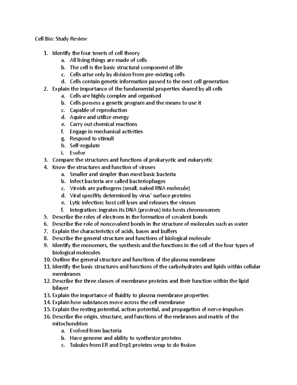 Cell Bio Lectures 1-3 - Cell Bio: Study Review Identify the four tenets ...