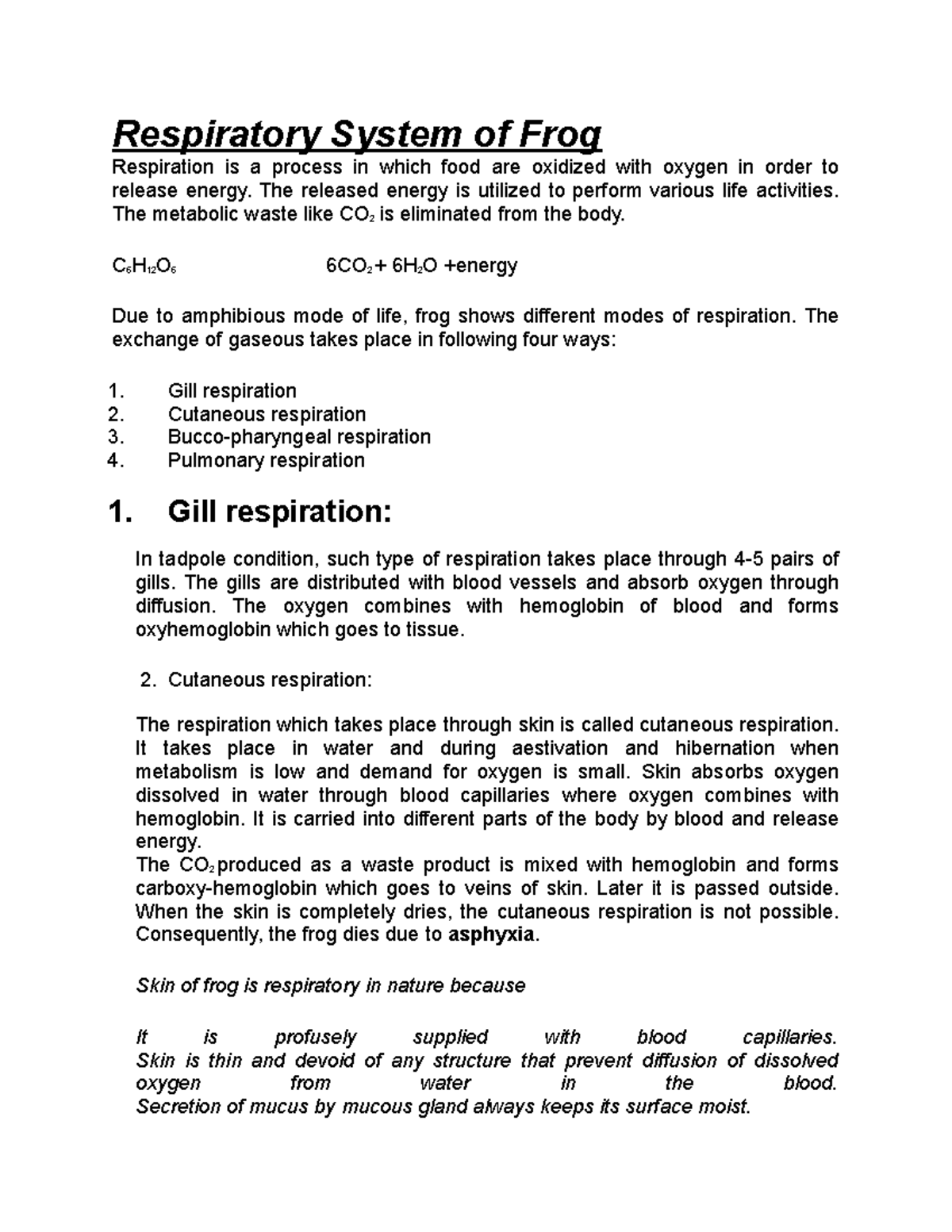 Respiratory System of Frog Respiratory System of Frog Respiration is