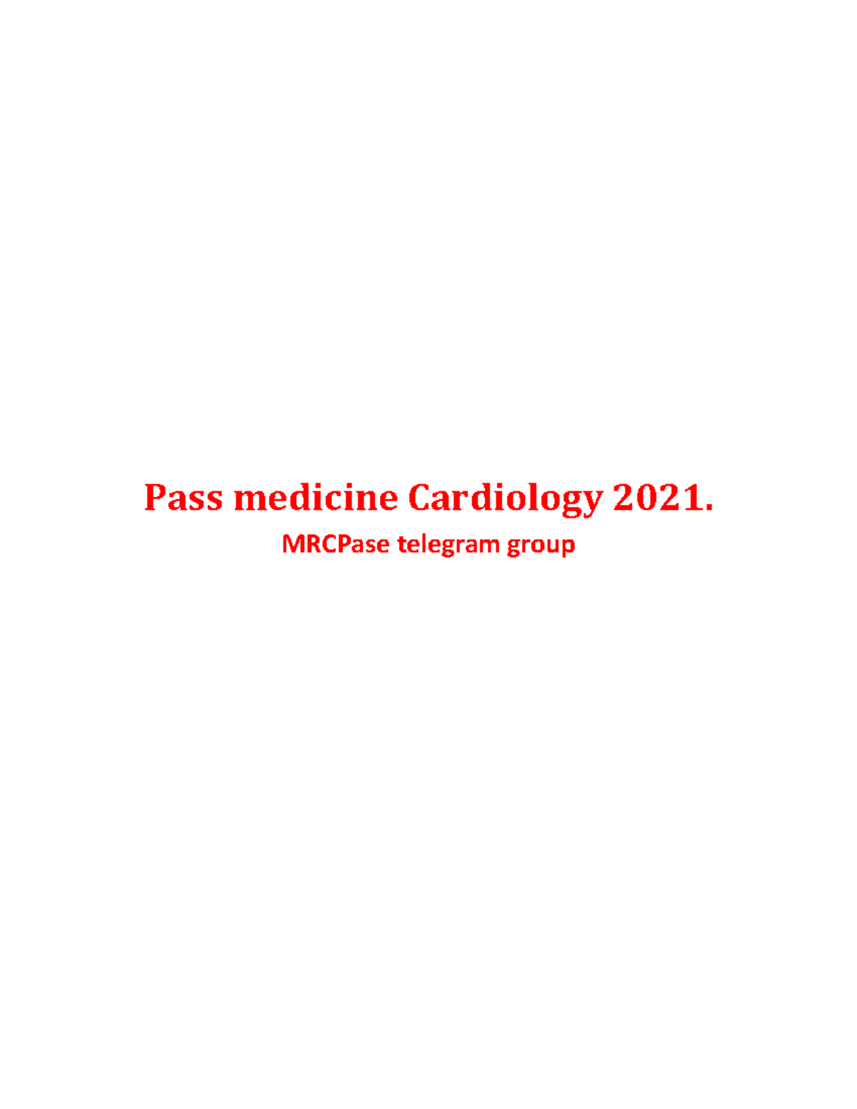 1-Pass Medicine 2021Cardiovascullar Notes - Pass medicine Cardiology ...