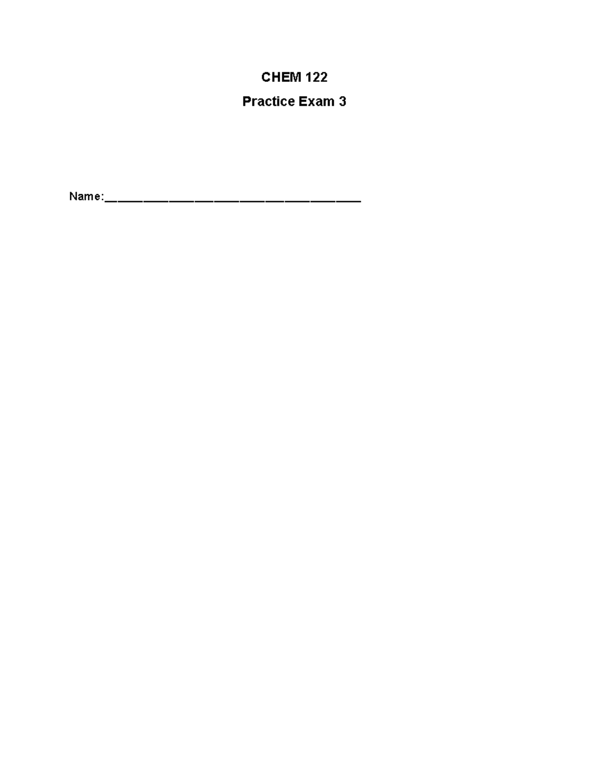 CHEM 122 Practice Exam 3 revised - CHEM 122 Practice Exam 3 - Studocu