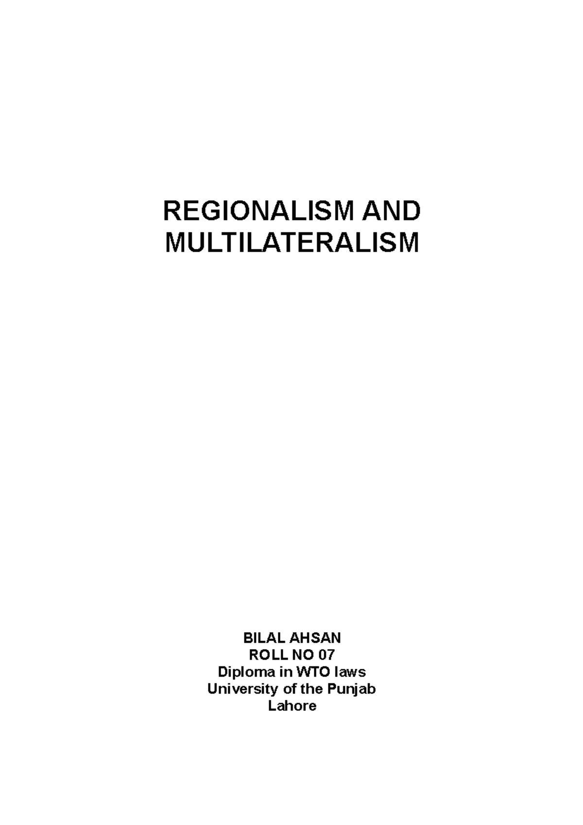 Regionalism AND Multilateralism 1 - REGIONALISM AND MULTILATERALISM ...