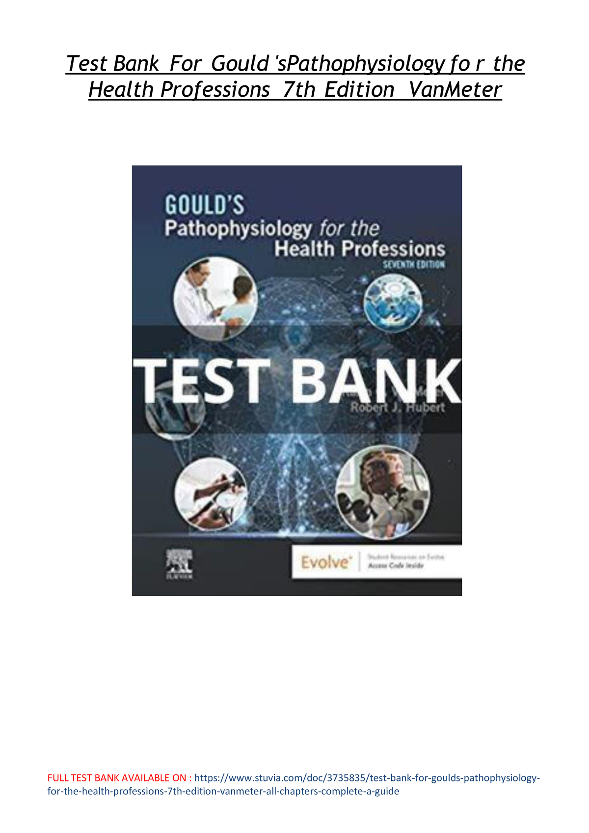 Test Bank For Gould's Pathophysiology For The Health Professions 7th ...