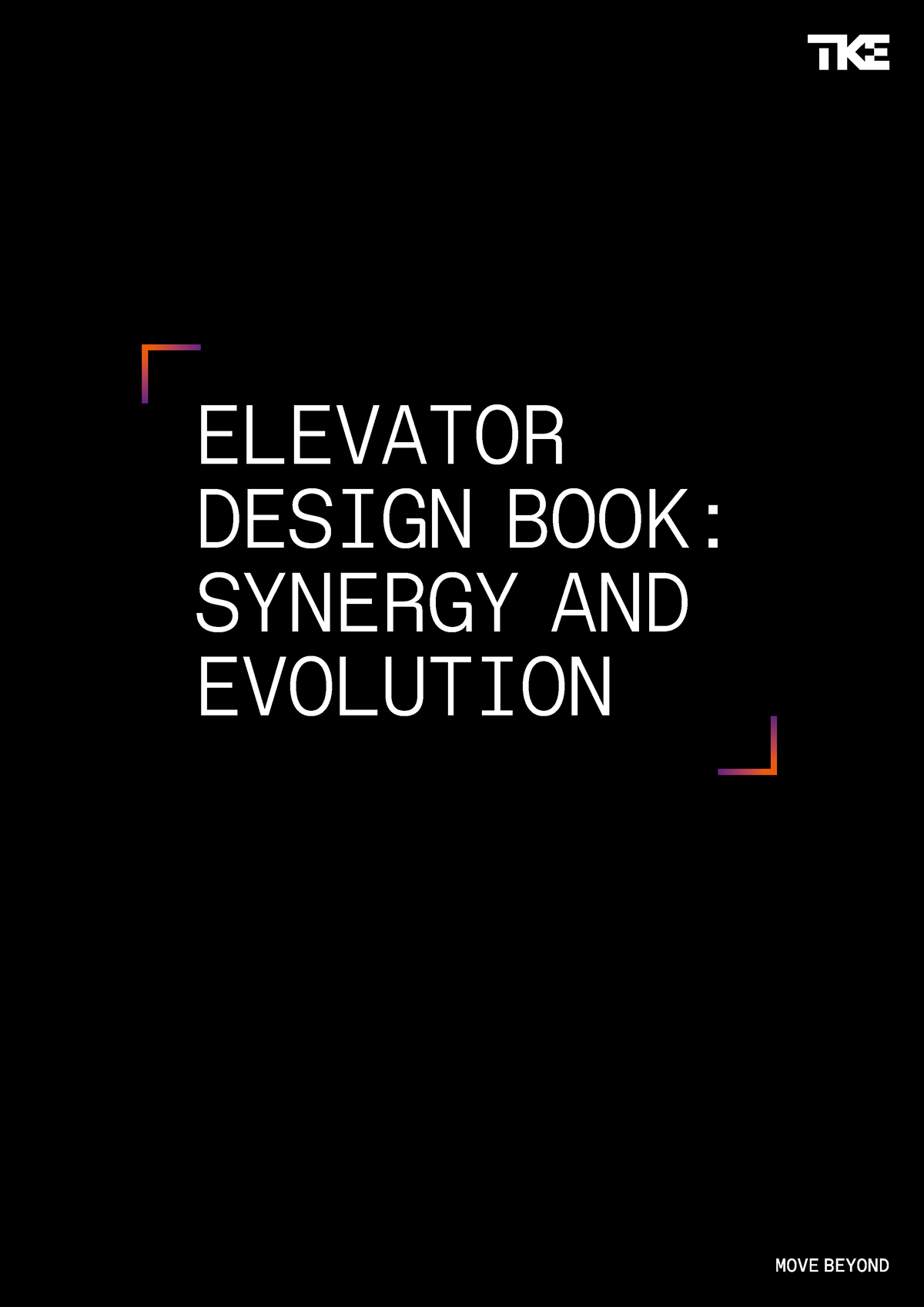 Design Book Elevator Brochure Ea En - ELEVATOR DESIGN BOOK: SYNERGY AND ...