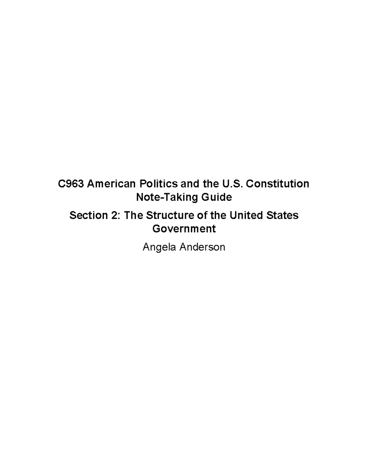 C963 Section 2 Notes - C963 American Politics And The U. Constitution ...