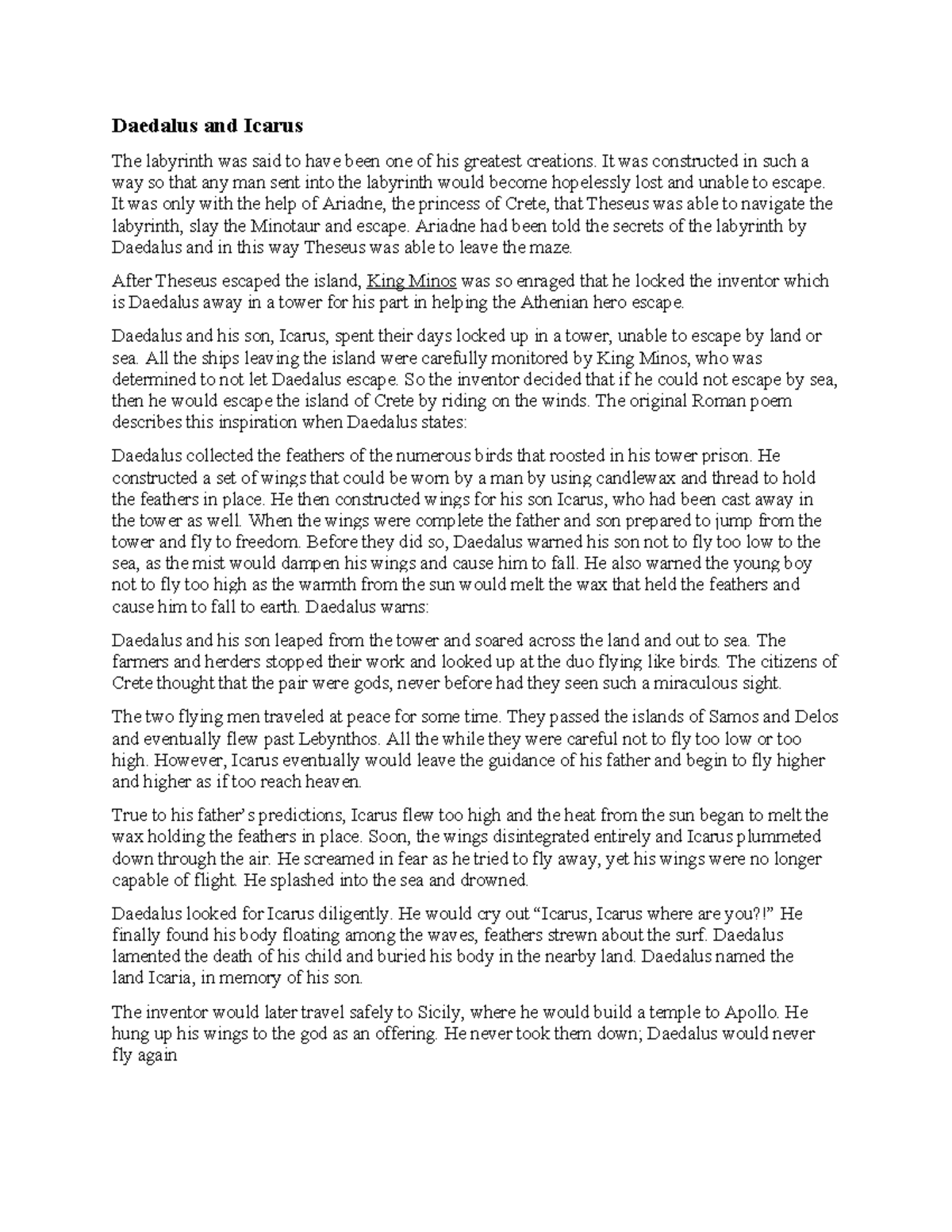 Daedalus and Icarus Summary Daedalus and Icarus The labyrinth was