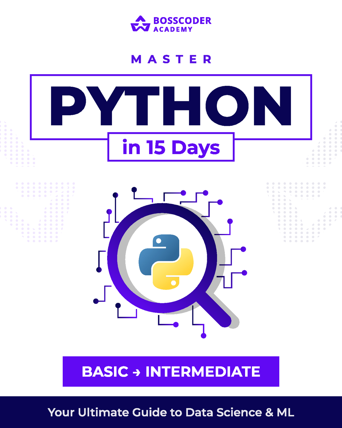 Master Python In 15 Days - Basic To Intermediate - Python M A S T E R ...