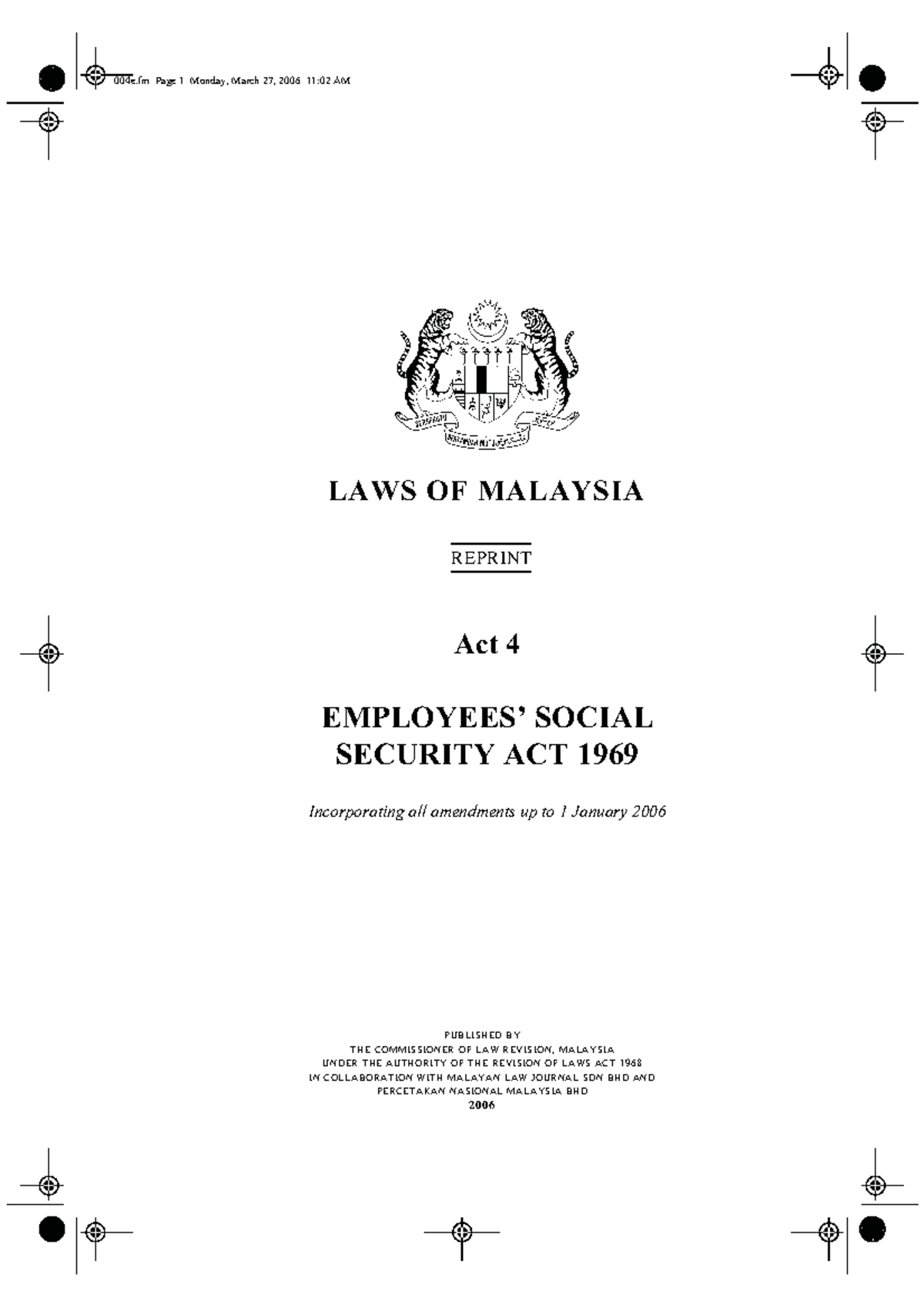 Socso ACT - Employment Social Security Act - LAWS OF MALAYSIA REPRINT ...