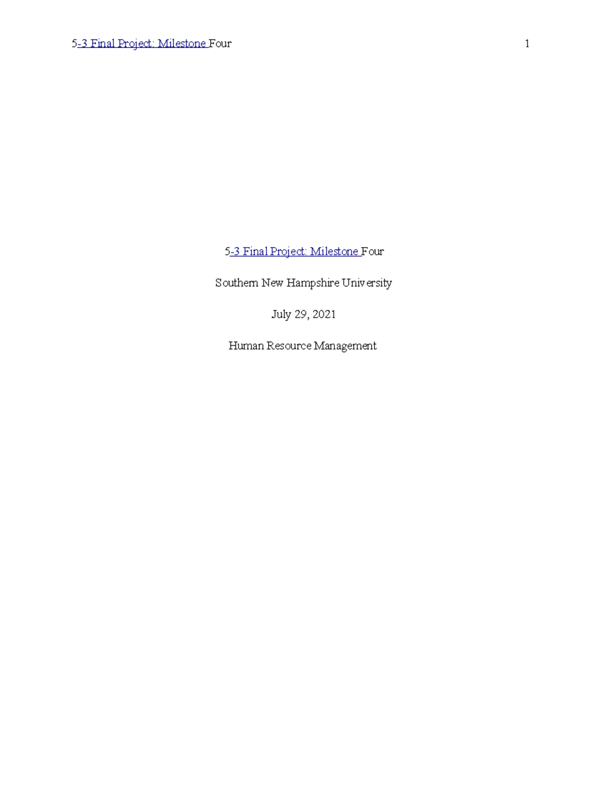 5-3 Final Project Milestone Four Human Resource Management - OL211 ...