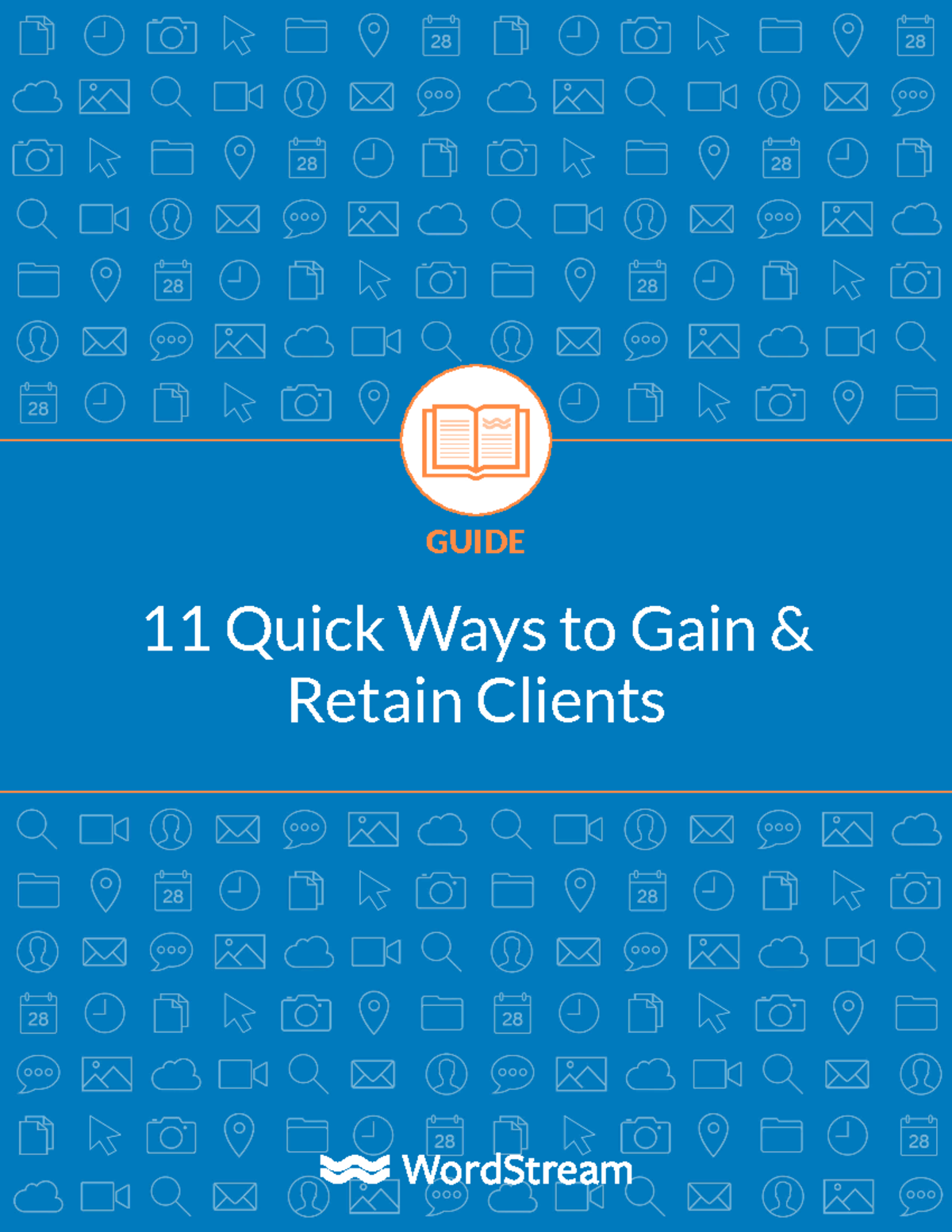 11 ways gain retain clients - 11 Quick Ways to Gain & Retain Clients ...