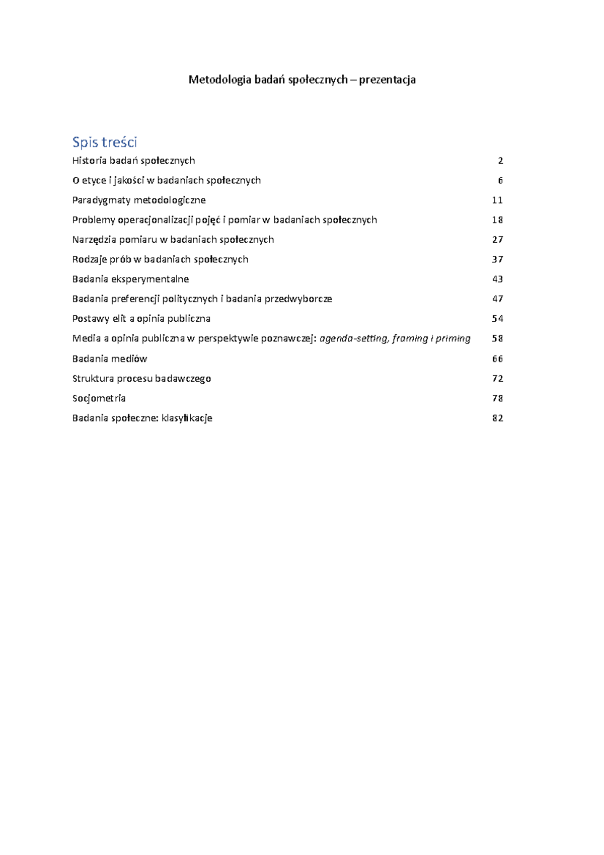 Notatki metodologia badań społecznych - Metodologia badań społecznych