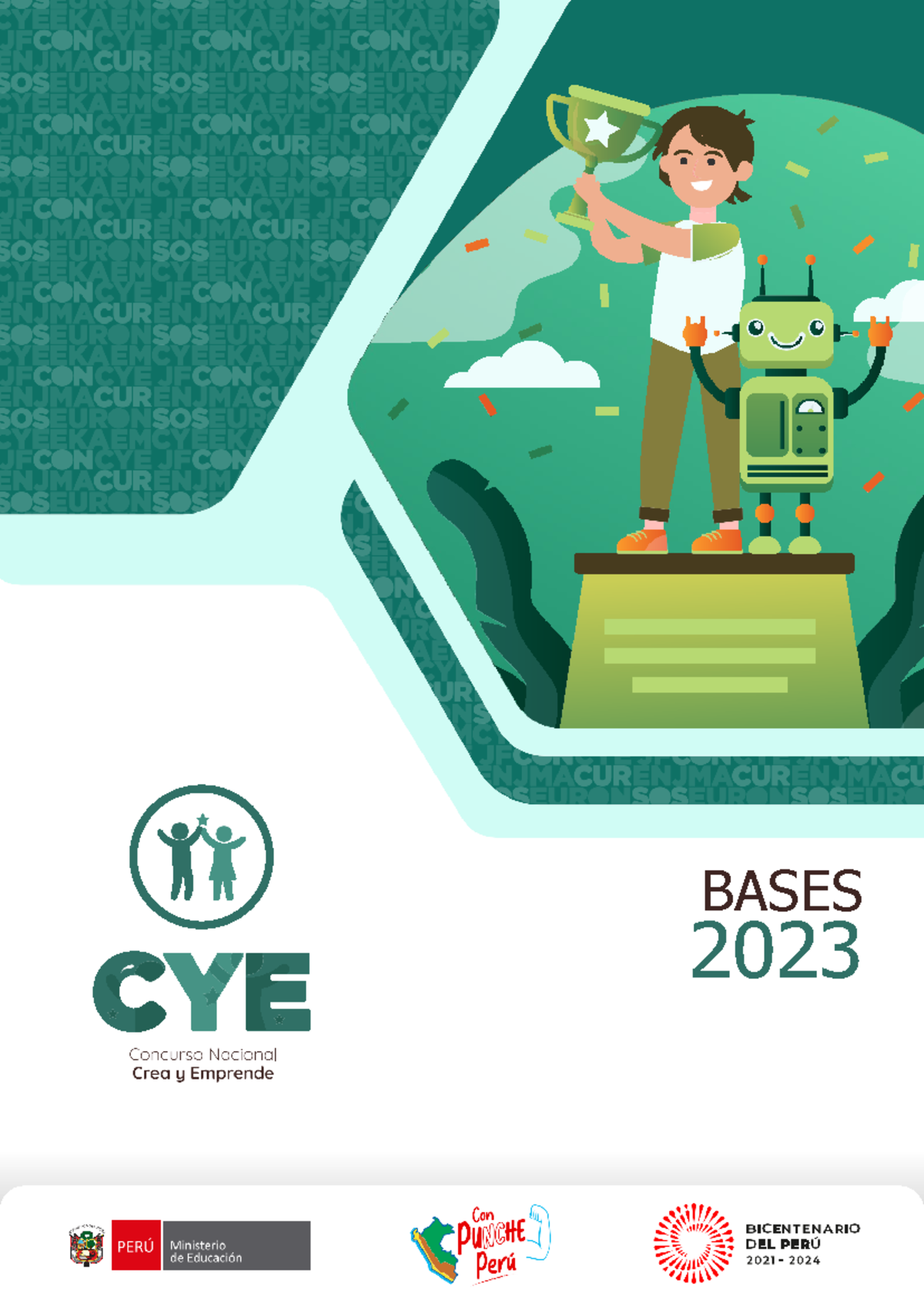 Bases-cye-2023ñl - BASES 1. JUSTIFICACIÓN En el 2013 el Ministerio de ...