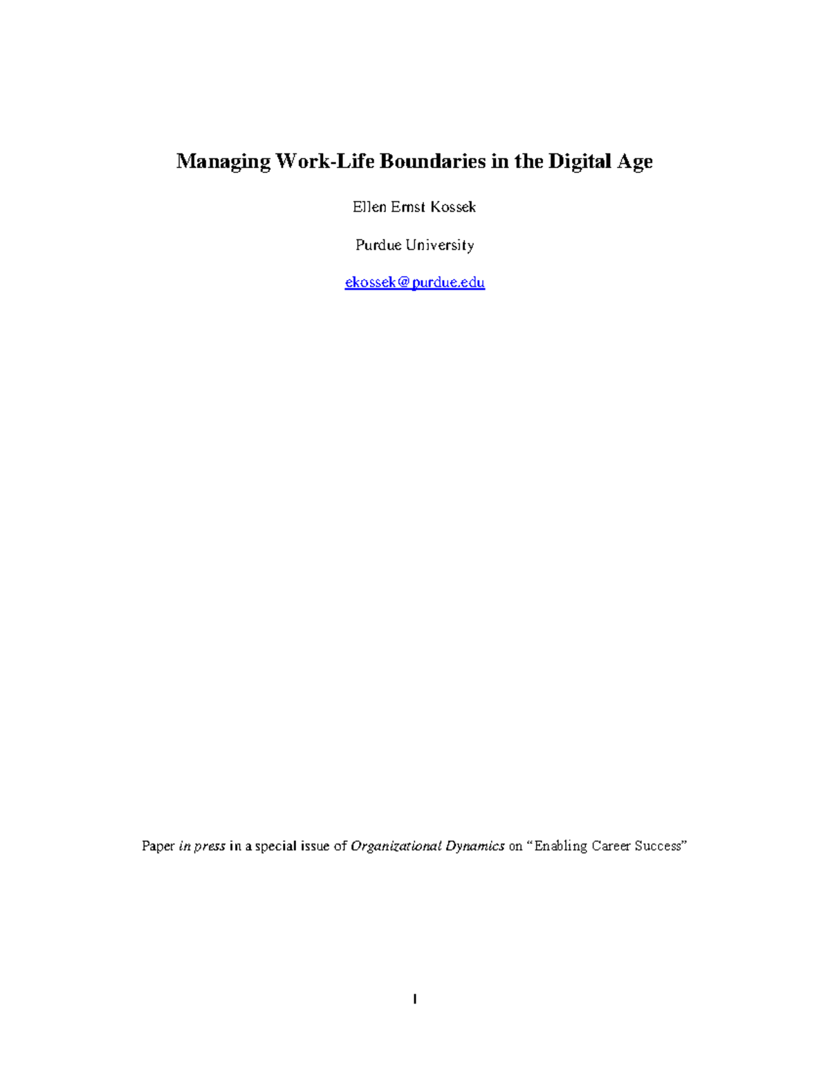 Kossek (in press) Managing Work-Life Boundaries in the Digital Age ...