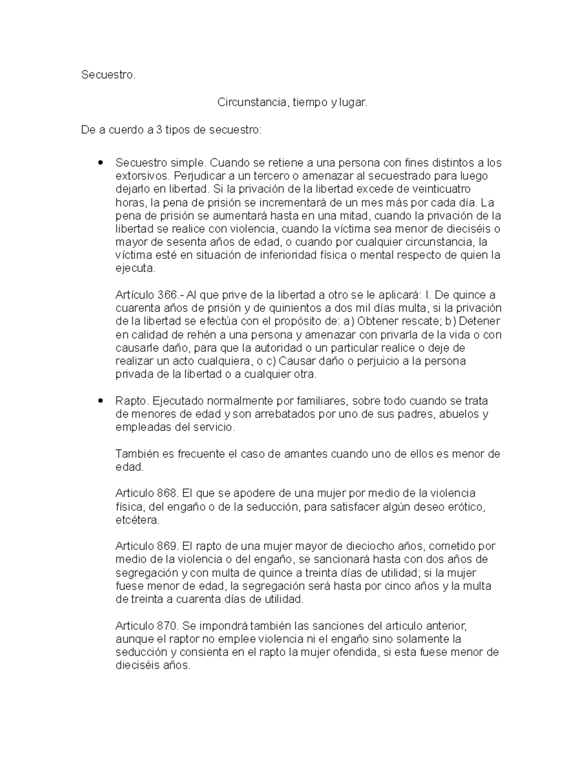Tipos de secuestro y artículos que dictaminan sus sentencias - Derecho ...