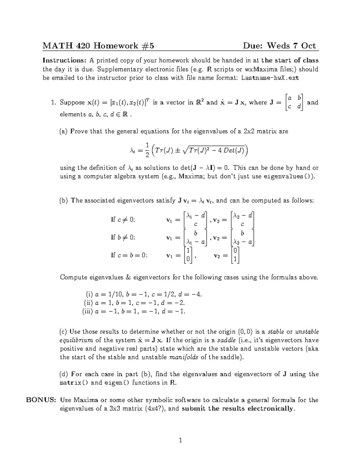 Homework 05 Questions - MATH 420 Homework Due: Weds 7 Oct Instructions ...
